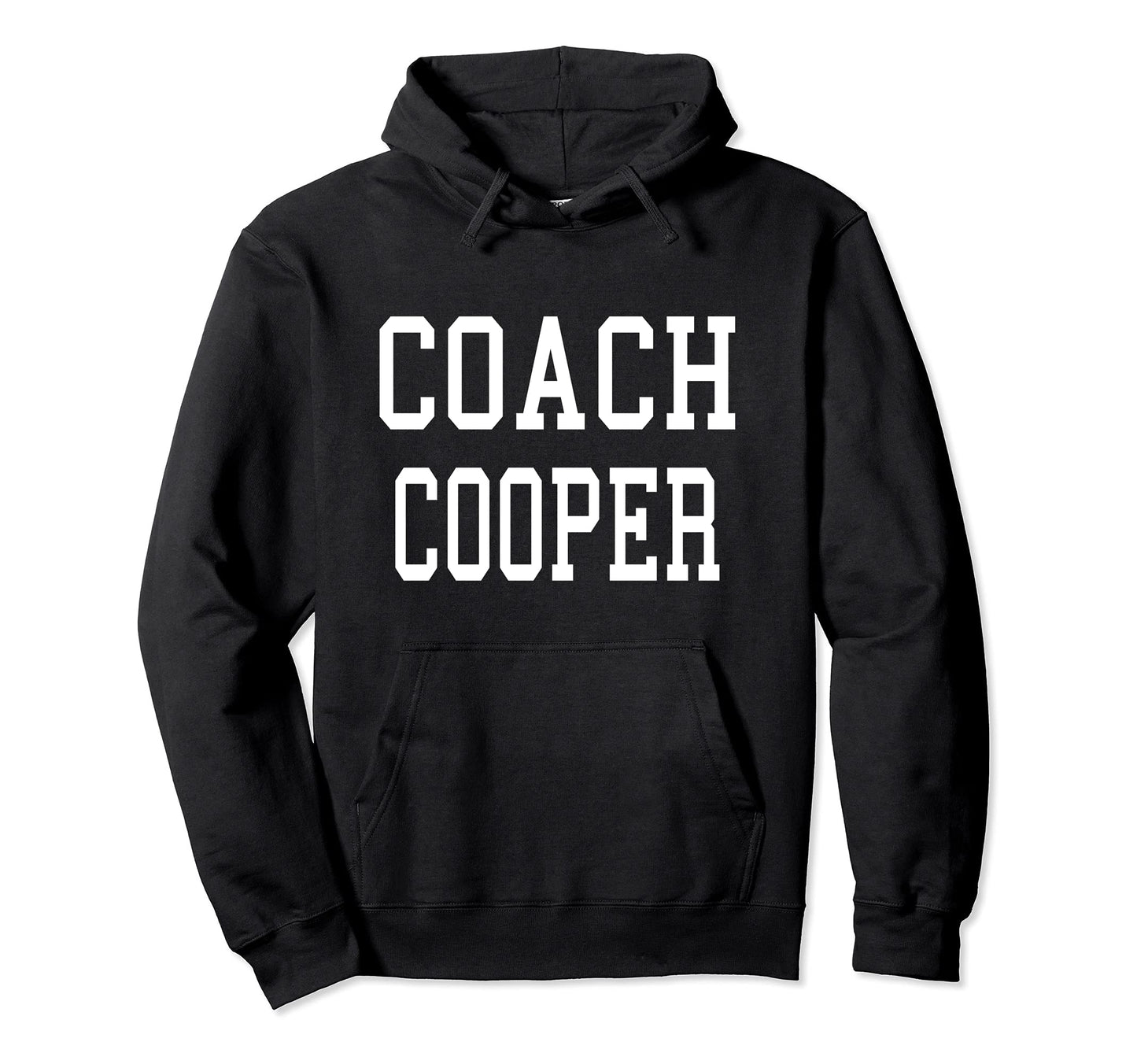 Coach Cooper Custom Football Soccer Hoodie - Unique Graphic Unisex - T-Shirt, Sweatshirt, Hoodie