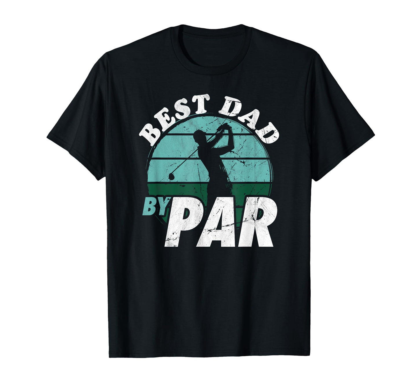 Best Dad Par Funny Mens Golfing Dad T-Shirt - Minimalist Print Unisex - T-Shirt, Sweatshirt, Hoodie