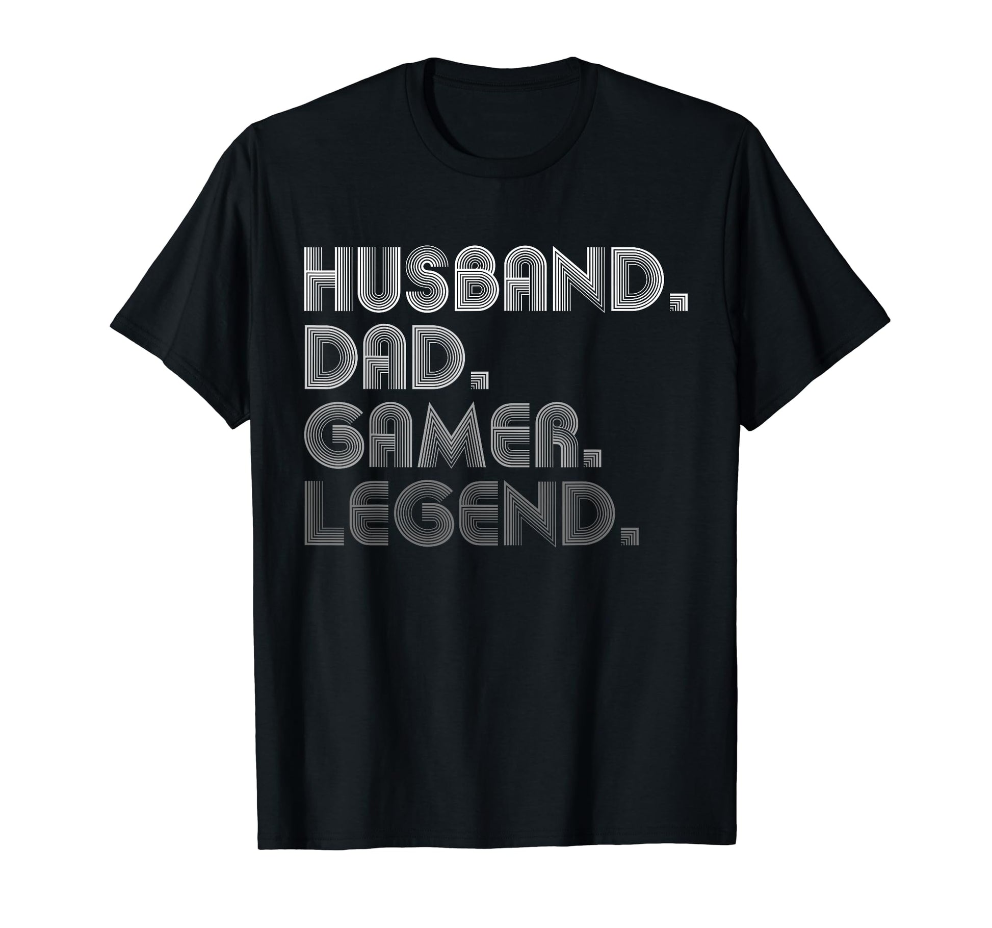 Husband Dad Gamer Funny Gaming Video T-Shirt - Novelty Apparel for Adults - T-Shirt, Sweatshirt, Hoodie