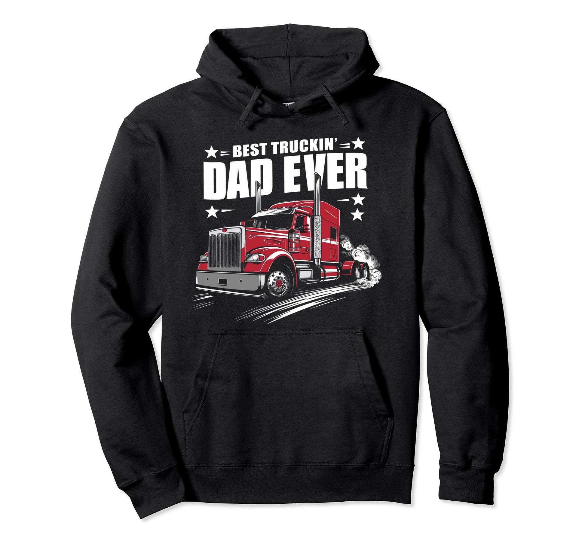 Best Truckin Dad Ever Big Rig Trucker Hoodie - Trendy Graphic for Adults - T-Shirt, Sweatshirt, Hoodie