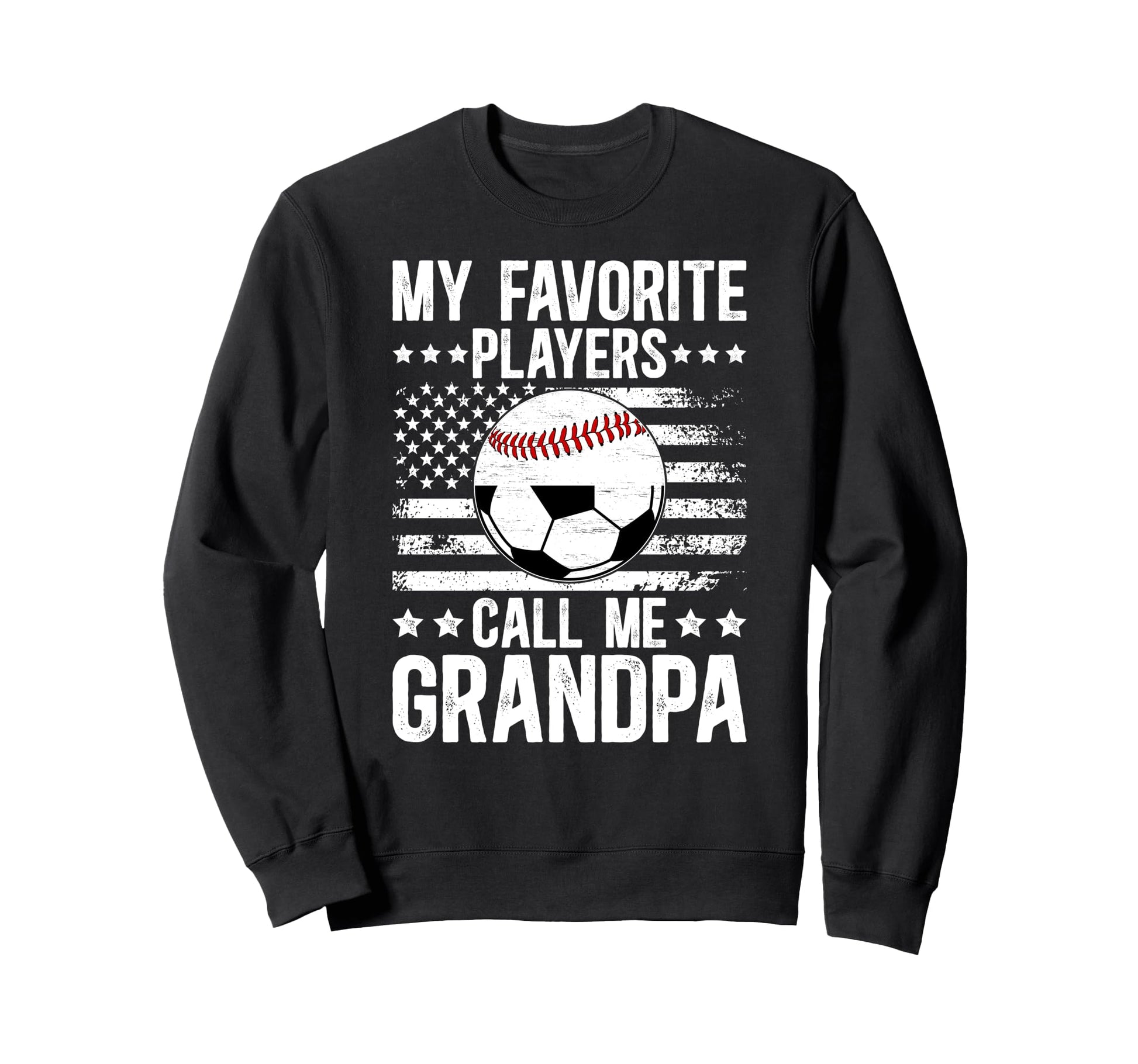My Favorite Players Call Me Sweatshirt - Casual Everyday Wear for Adults - T-Shirt, Sweatshirt, Hoodie