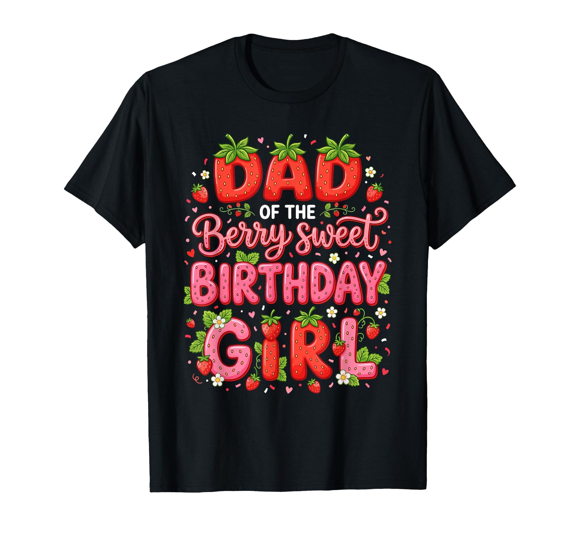 Dad Berry Sweet One 1St Birthday T-Shirt - Aesthetic Graphic for Adults - T-Shirt, Sweatshirt, Hoodie