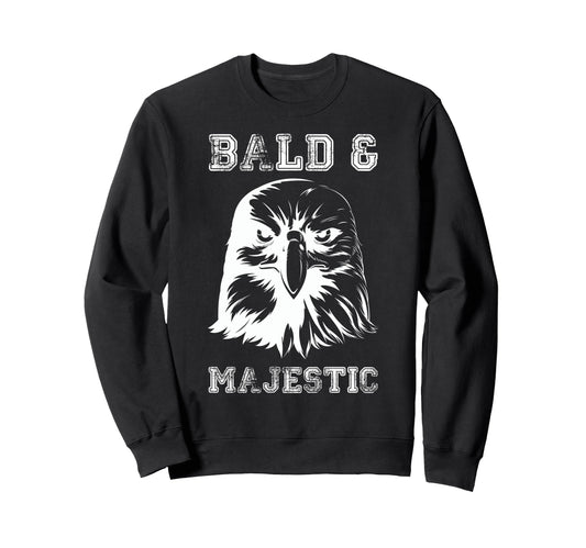 Bald Majestic Bald Guy Dad Funny Sweatshirt - Unique Graphic for Adults - T-Shirt, Sweatshirt, Hoodie