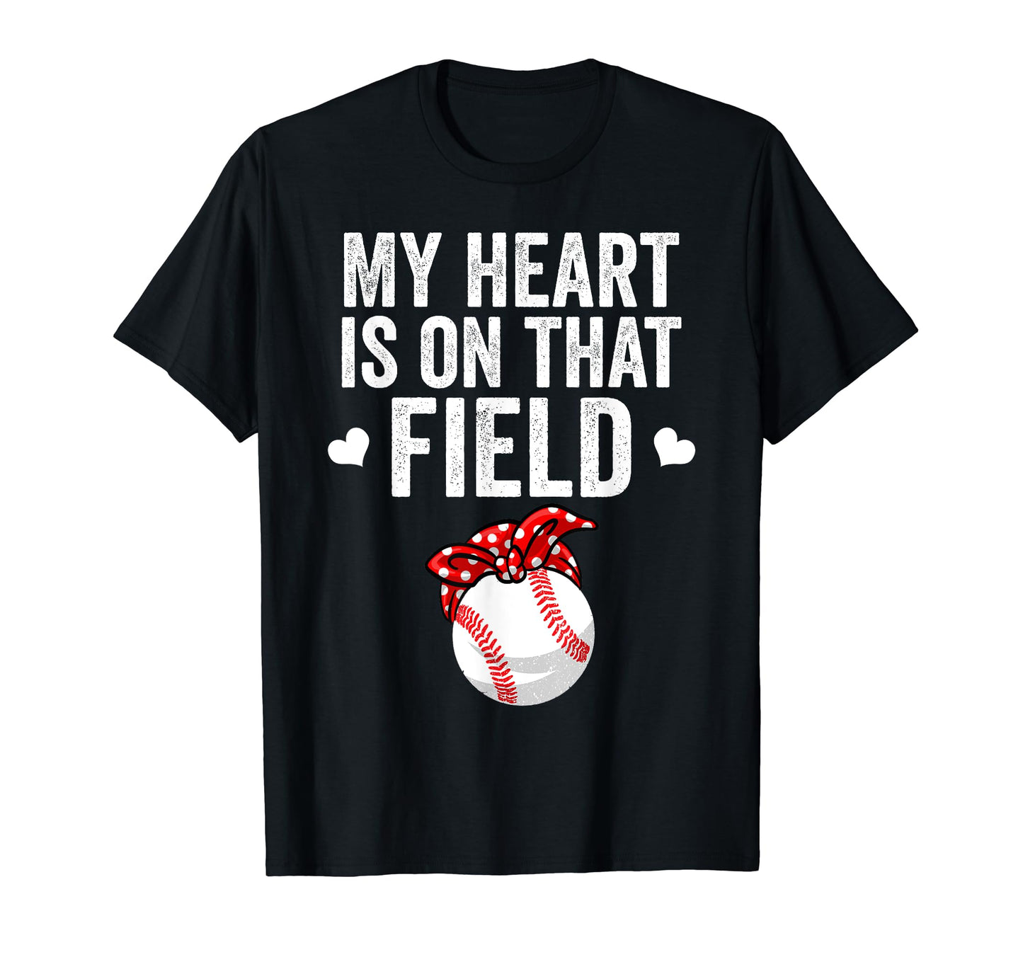Funny My Heart Is That Field Gift Baseball T-Shirt - Unique Graphic Unisex - T-Shirt, Sweatshirt, Hoodie