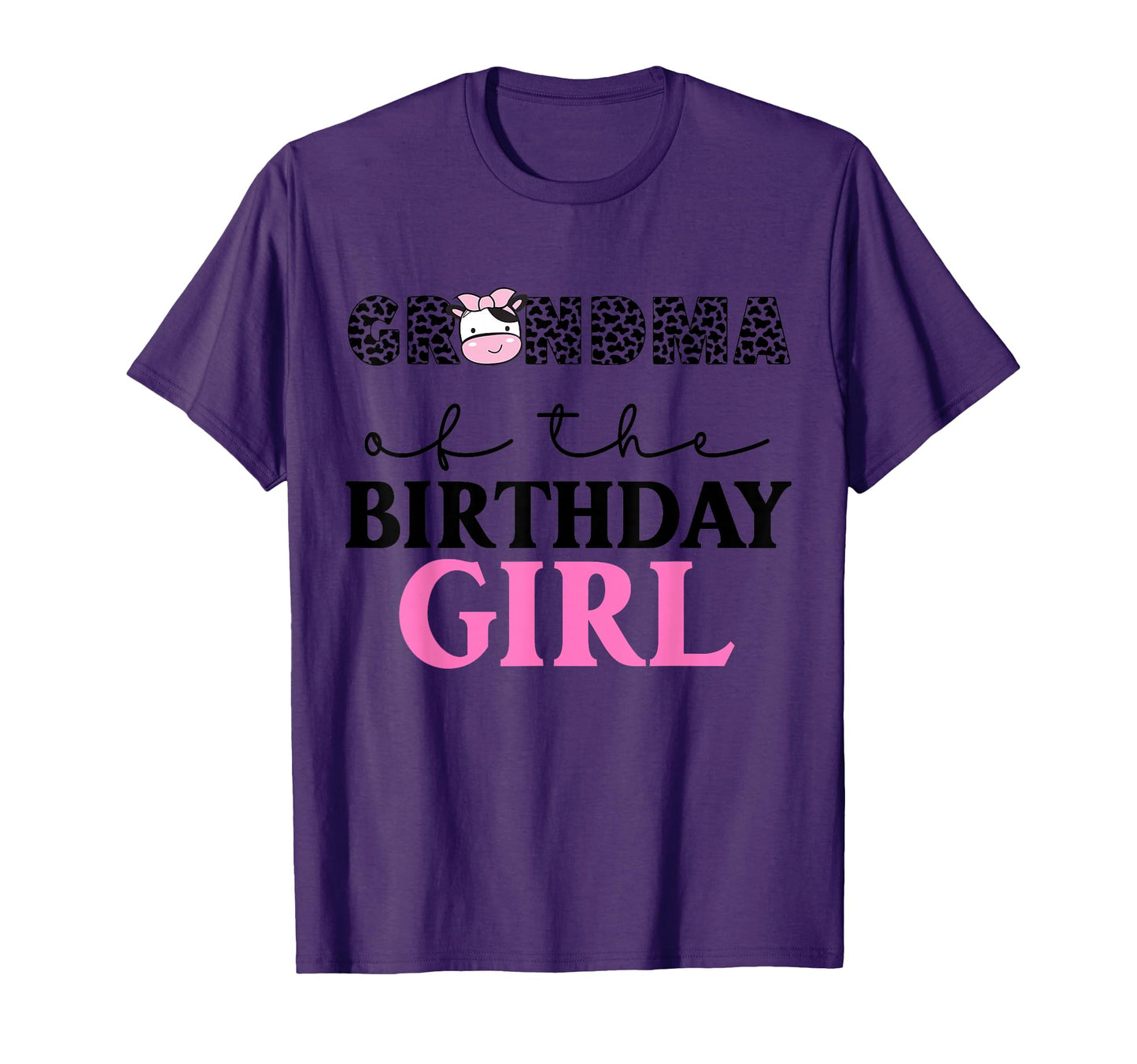 Grandma Birthday Farm Cow Themed T-Shirt - Streetwear Style Men Women - T-Shirt, Sweatshirt, Hoodie