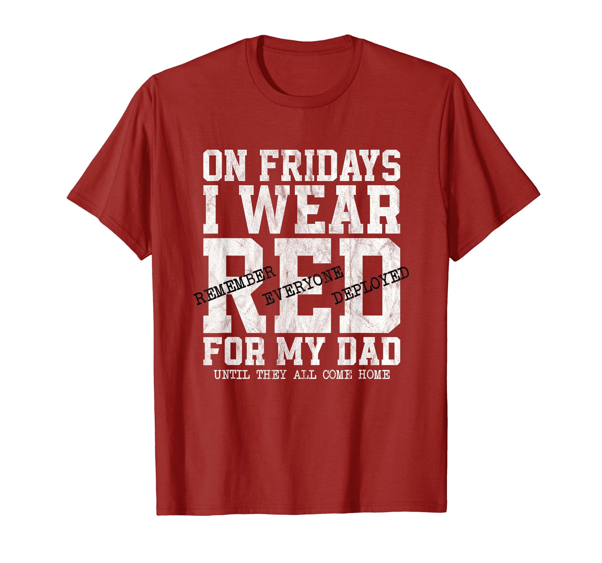 Fridays I Wear Red My Dad Red Friday T-Shirt - Graphic Print for Adults - T-Shirt, Sweatshirt, Hoodie