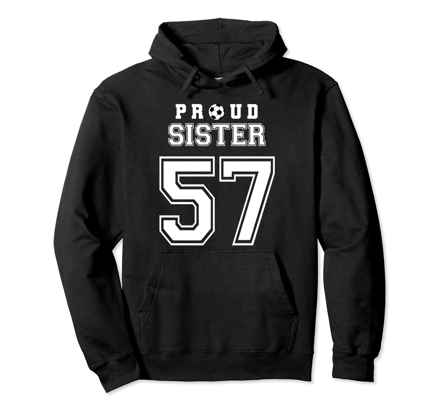 Number 57 Custom Proud Soccer Futbol Hoodie - Streetwear Style Men Women - T-Shirt, Sweatshirt, Hoodie