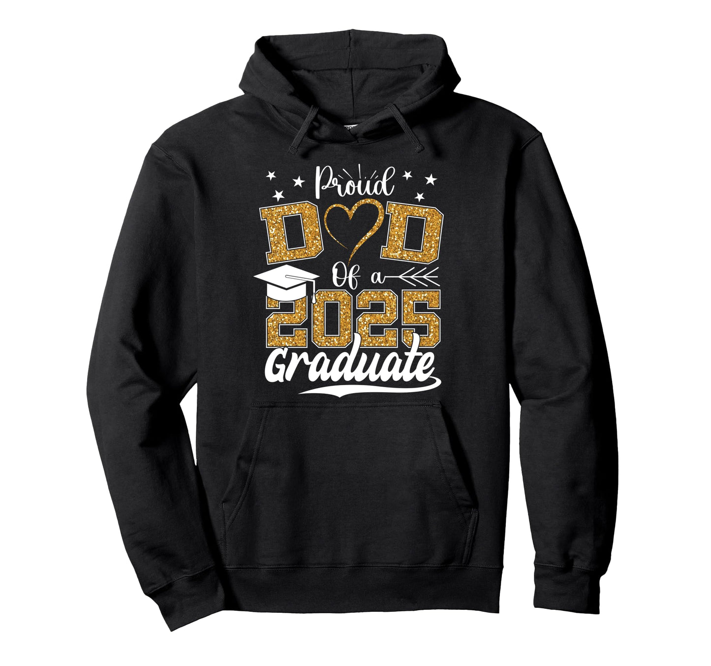 Proud Dad 2025 Graduate Senior Class Hoodie - Aesthetic Graphic Men Women - T-Shirt, Sweatshirt, Hoodie