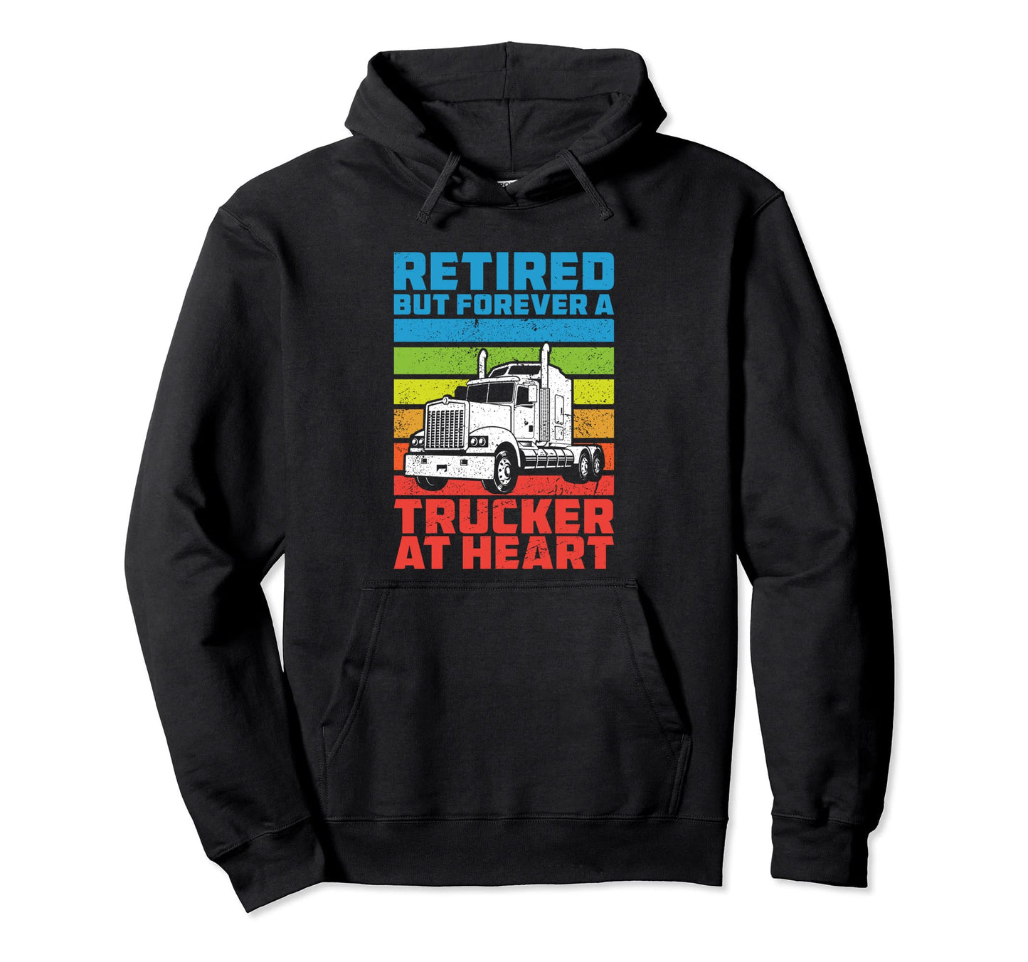 Truck Driver Trucker Freighter Hoodie - Streetwear Style for Adults - T-Shirt, Sweatshirt, Hoodie