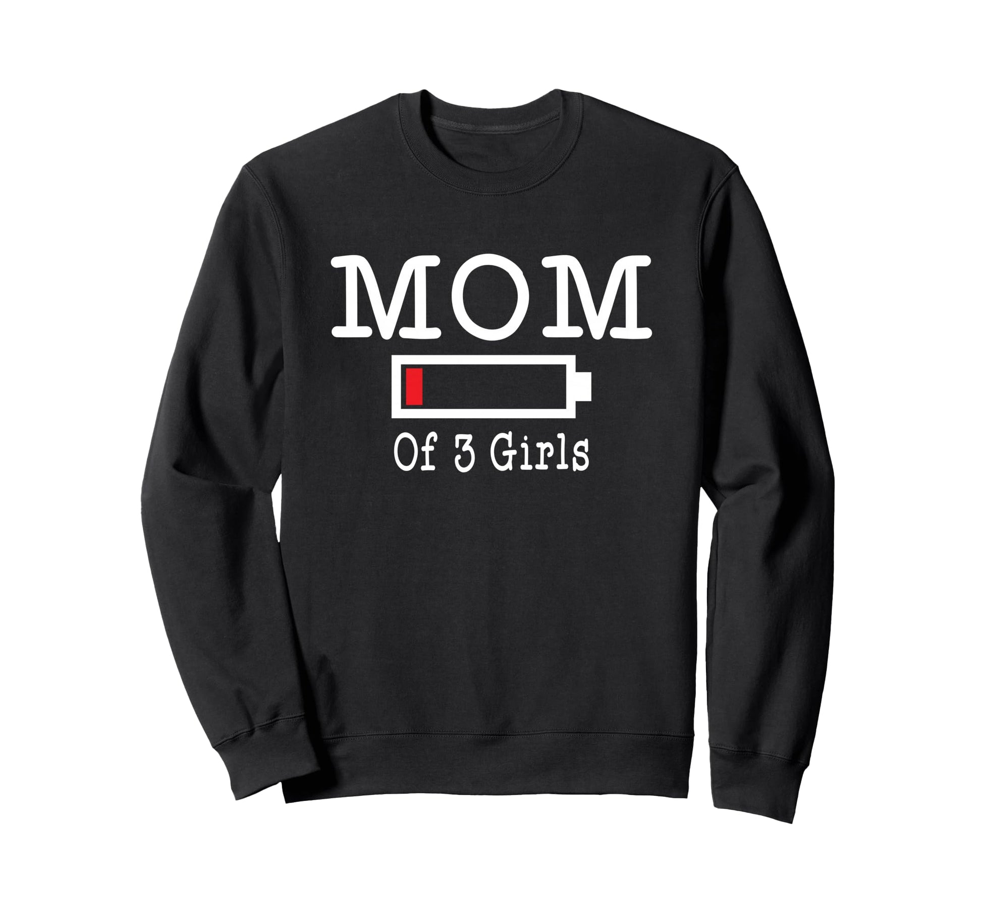 Funny Mom 3 Low Battery Busy Mother Sweatshirt - Unique Graphic for Adults - T-Shirt, Sweatshirt, Hoodie