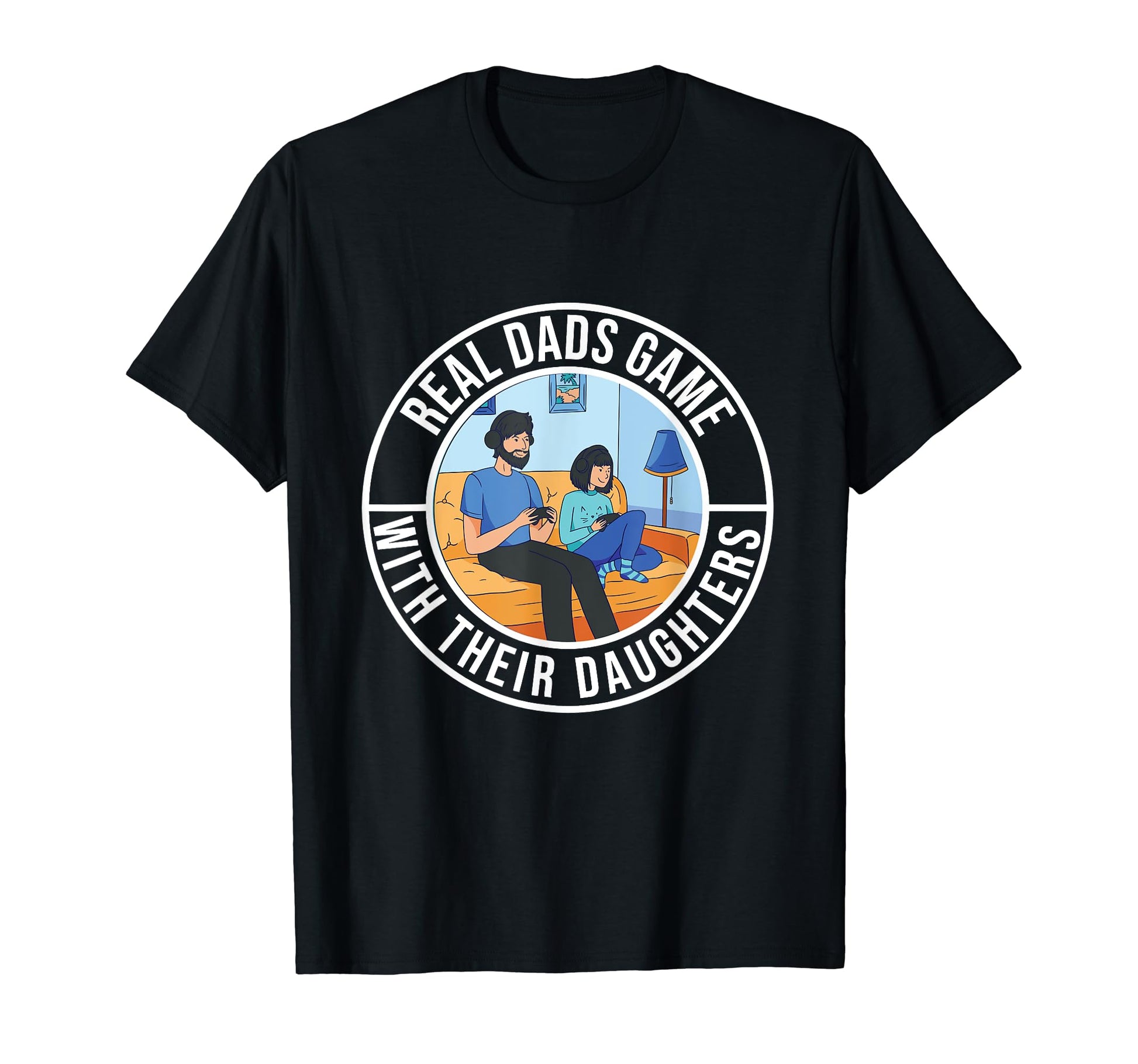 Dad Gifts From Daughter Gamer T-Shirt - Casual Everyday Wear for Adults - T-Shirt, Sweatshirt, Hoodie