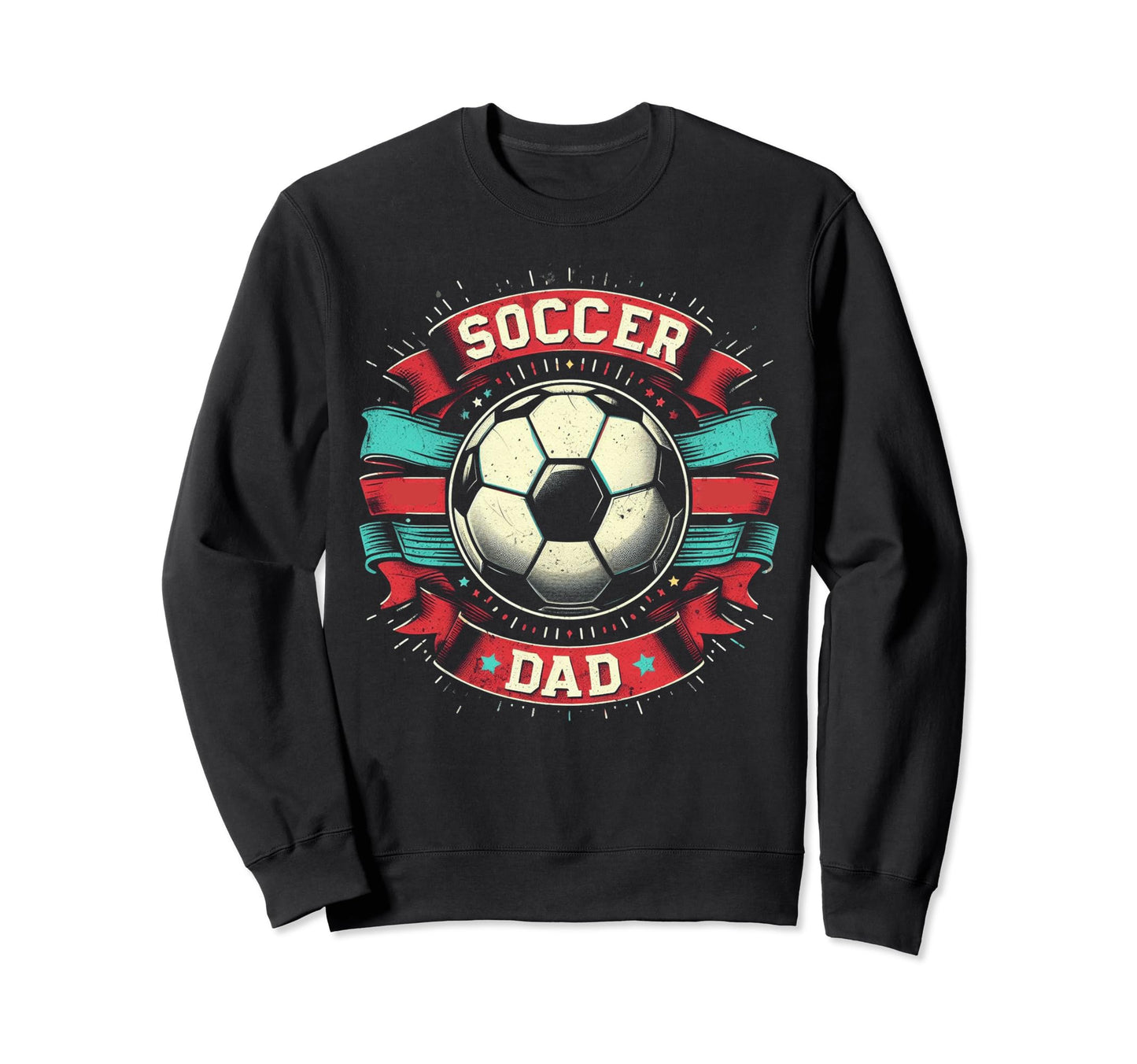 Soccer Dad Family Matching Dad Sweatshirt - Novelty Apparel for Adults - T-Shirt, Sweatshirt, Hoodie
