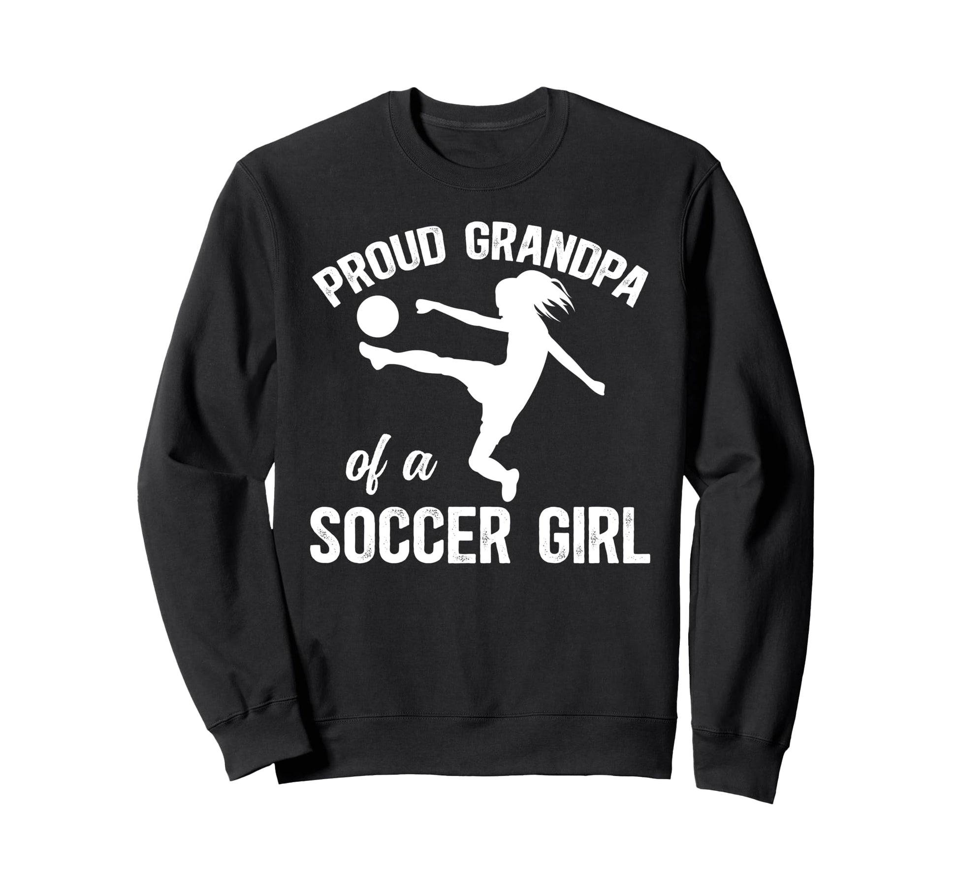 Proud Soccer Grandpa Soccer Player Sweatshirt - Trendy Graphic Unisex - T-Shirt, Sweatshirt, Hoodie