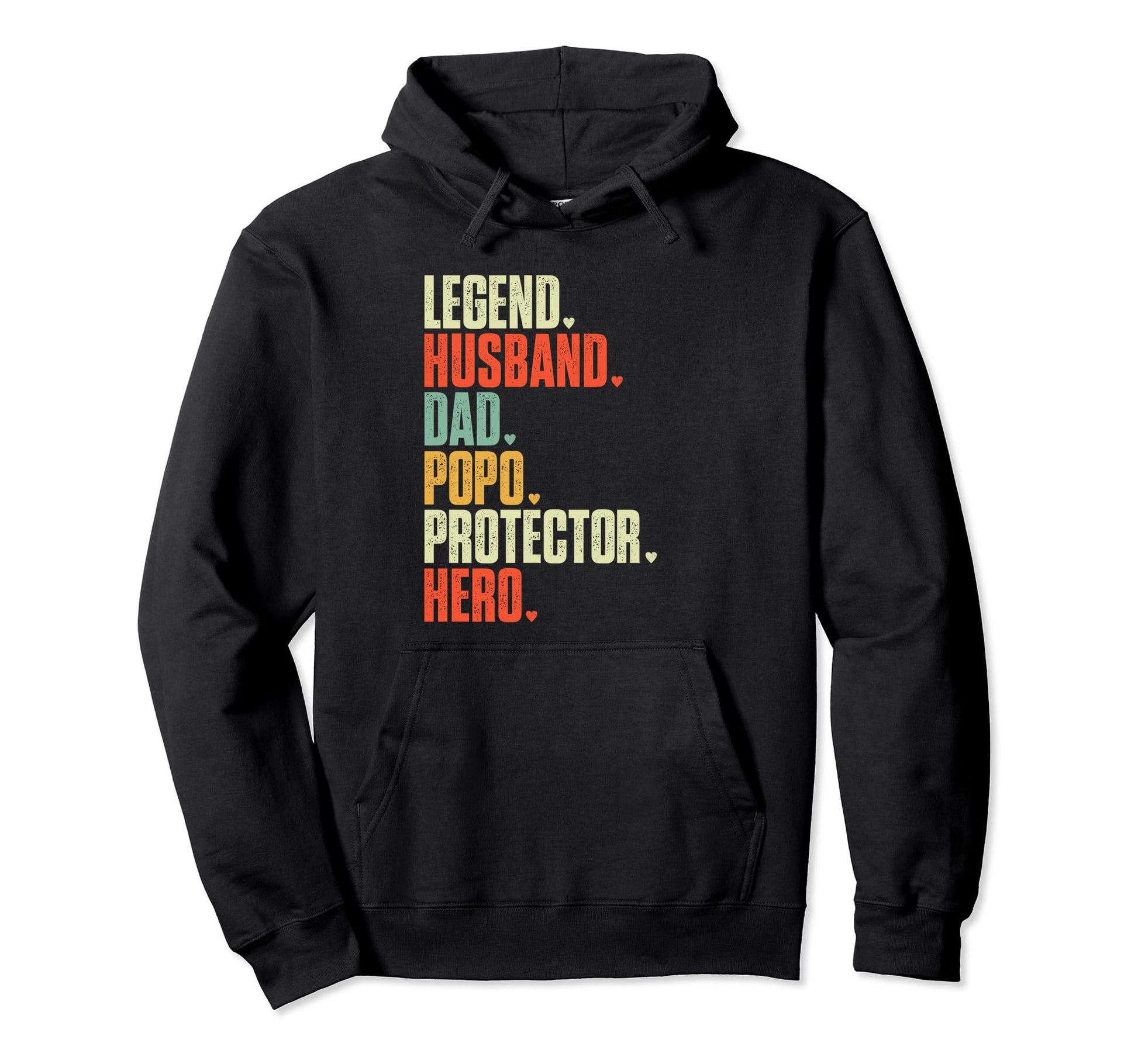 Fathers Day Legend Husband Dad Popo Hoodie - Fun Novelty Design Unisex - T-Shirt, Sweatshirt, Hoodie