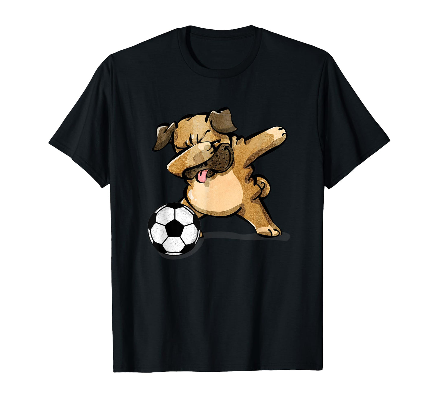 Dabbing Pug Funny Dog Soccer T-Shirt - Fun Novelty Design Men Women - T-Shirt, Sweatshirt, Hoodie