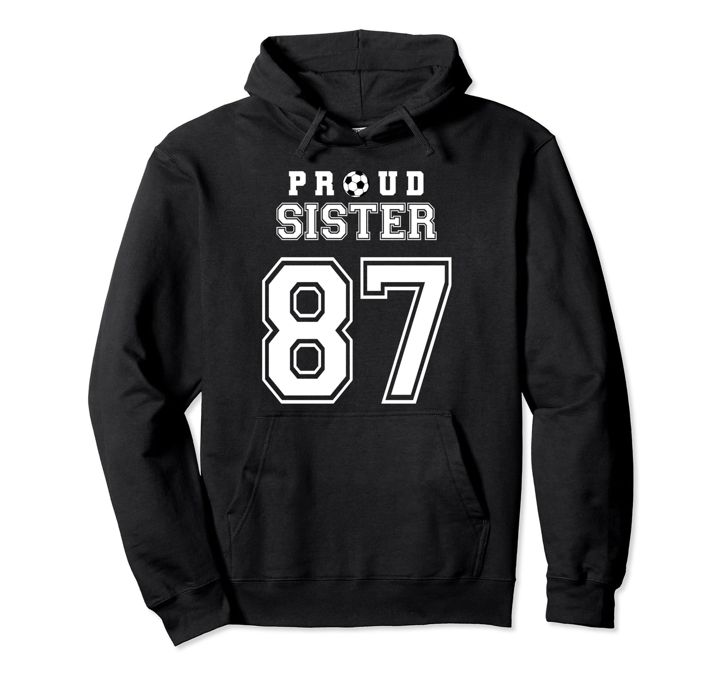 Number 87 Custom Proud Soccer Futbol Hoodie - Streetwear Style for Adults - T-Shirt, Sweatshirt, Hoodie