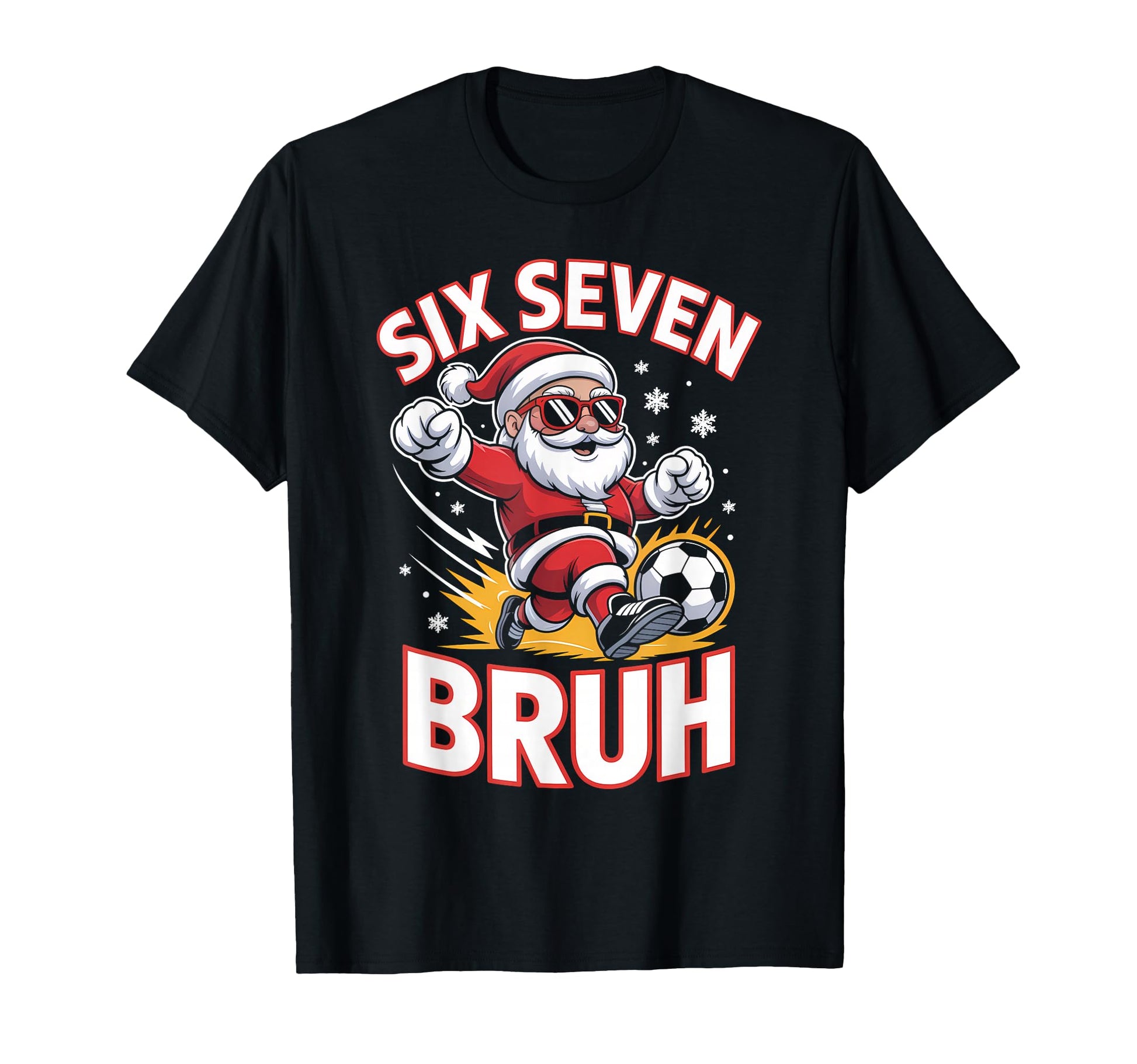 Funny 67 Meme Soccer Santa Bruh T-Shirt - Aesthetic Graphic for Adults - T-Shirt, Sweatshirt, Hoodie
