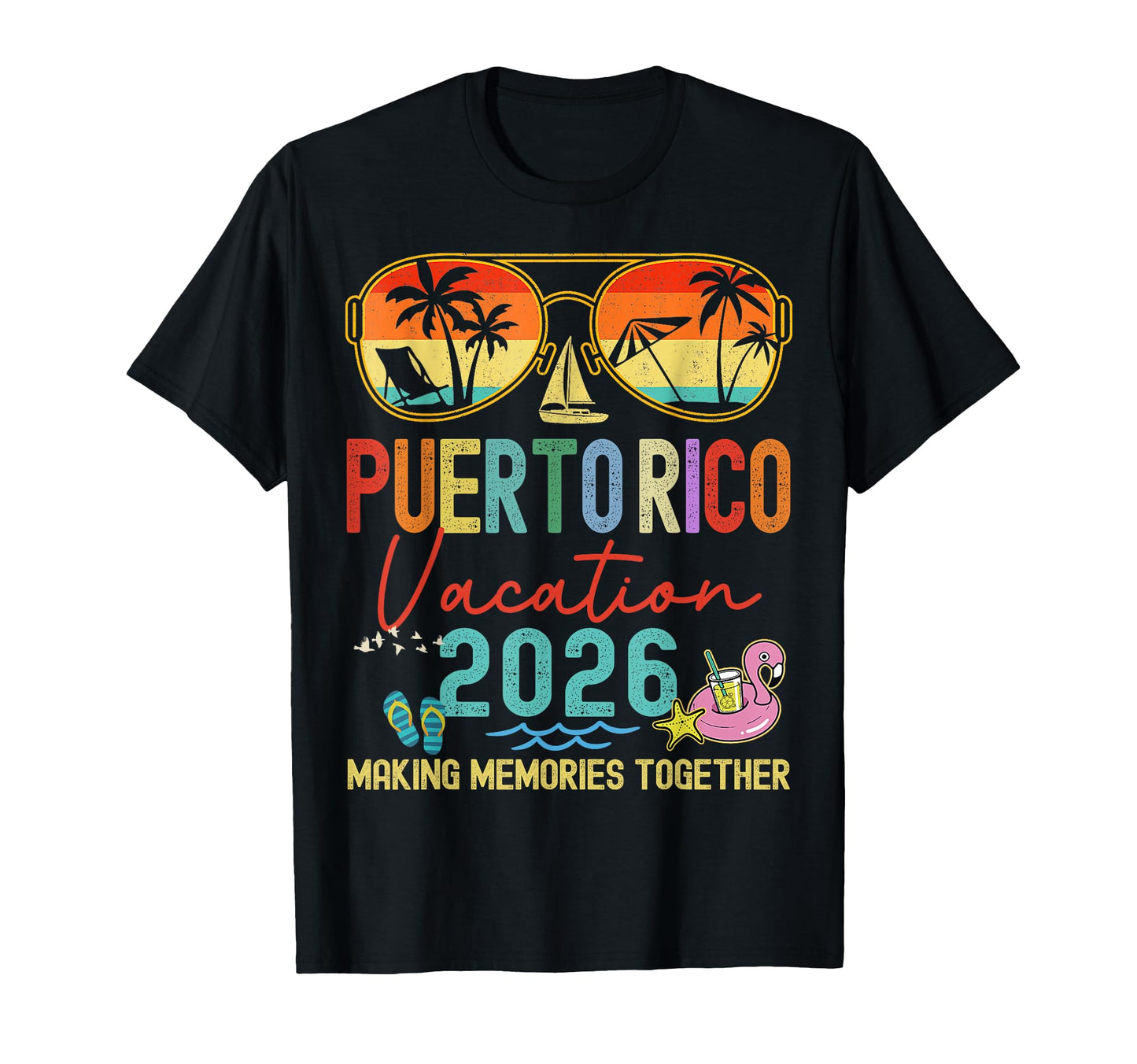 Puerto Rico Vacation 2026 Memories T-Shirt - Fun Novelty Design for Adults - T-Shirt, Sweatshirt, Hoodie
