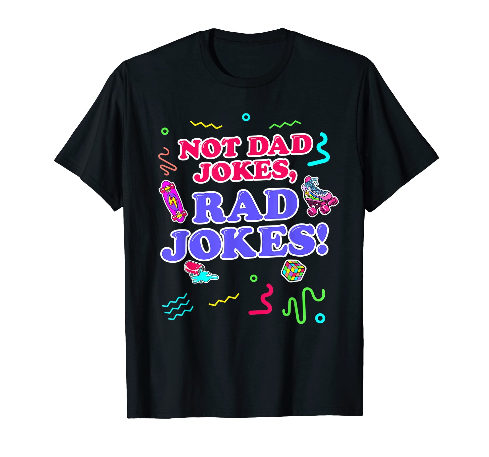 Not Dad Jokes Rad Jokes Funny 1980S T-Shirt - Fun Novelty Design Unisex - T-Shirt, Sweatshirt, Hoodie