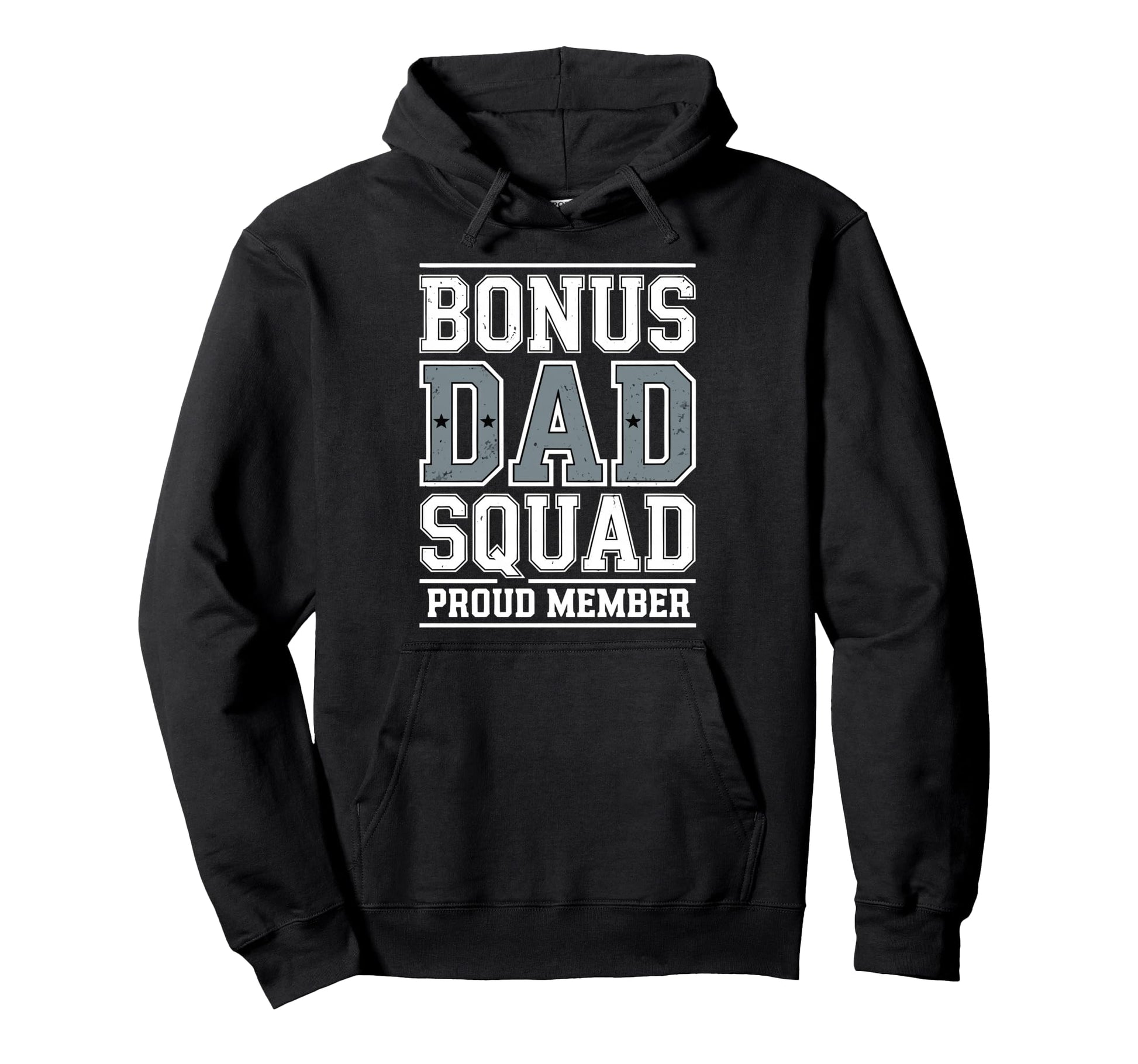 Stepdad Bonus Dad Step Parent Stepfather Hoodie - Graphic Print for Adults - T-Shirt, Sweatshirt, Hoodie