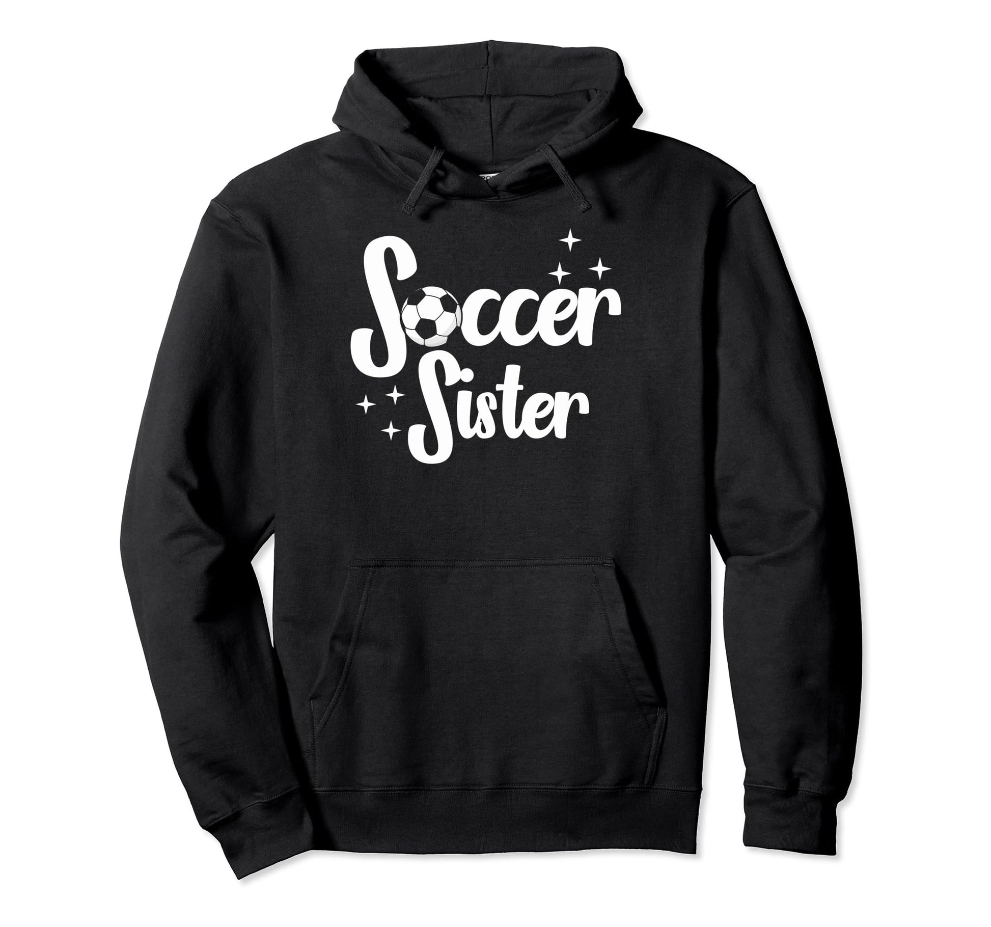 Soccer Family Sister Soccer Players Hoodie - Graphic Print Men Women - T-Shirt, Sweatshirt, Hoodie