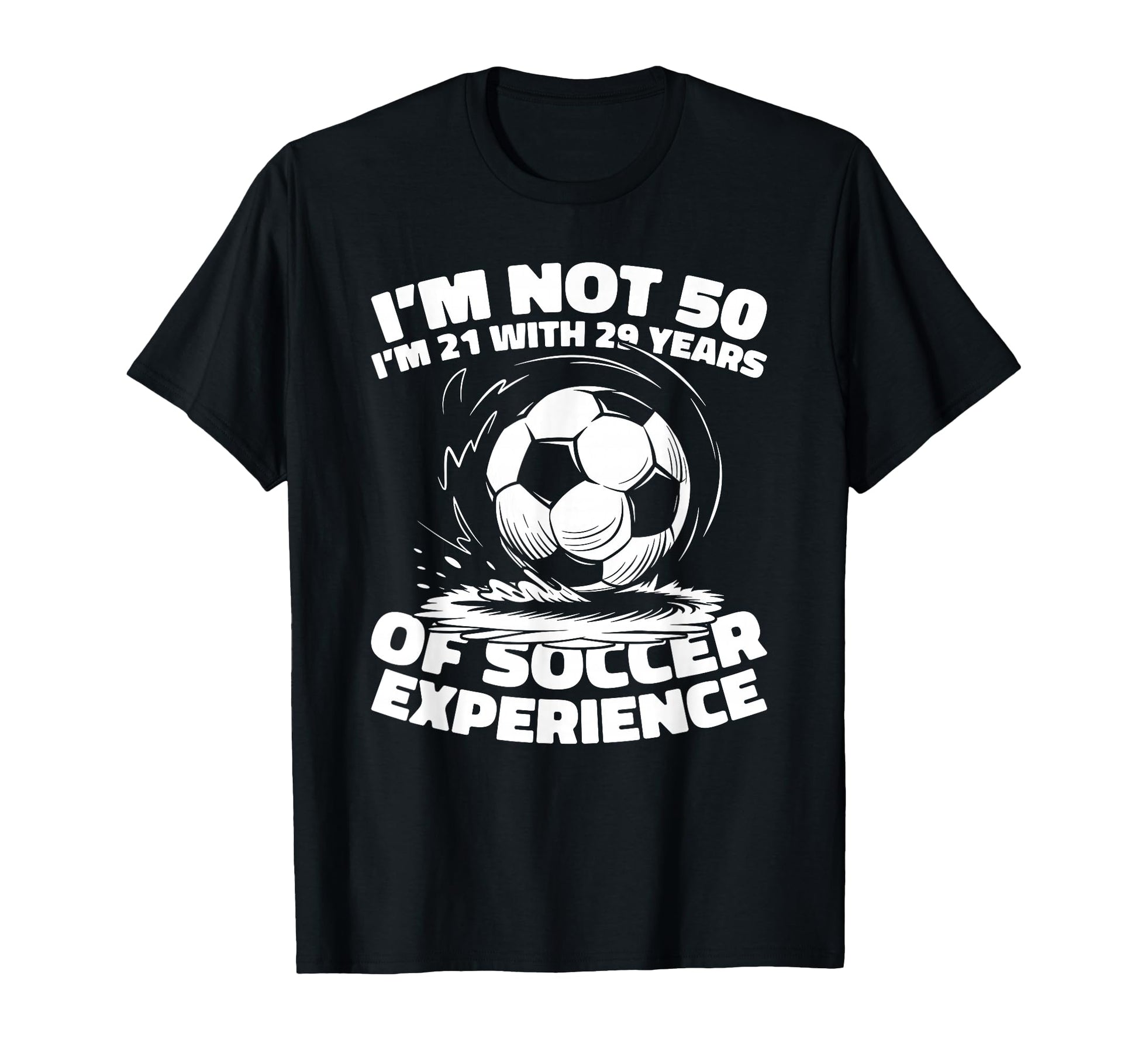 50 Years Old Sports Player Team Soccer T-Shirt - Graphic Print for Adults - T-Shirt, Sweatshirt, Hoodie