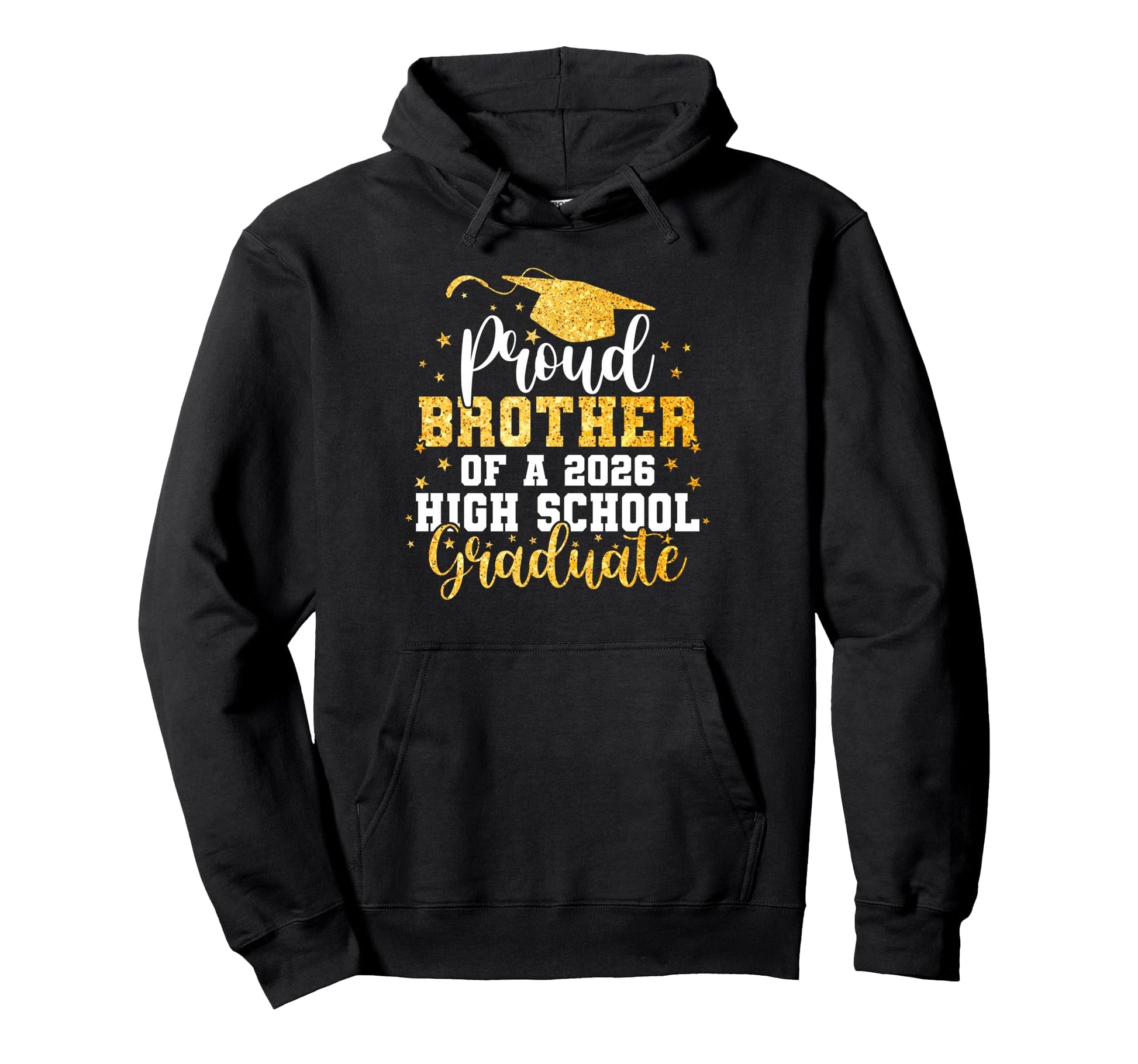 Proud Brother Class 2026 High School Hoodie - Casual Everyday Wear Unisex - T-Shirt, Sweatshirt, Hoodie