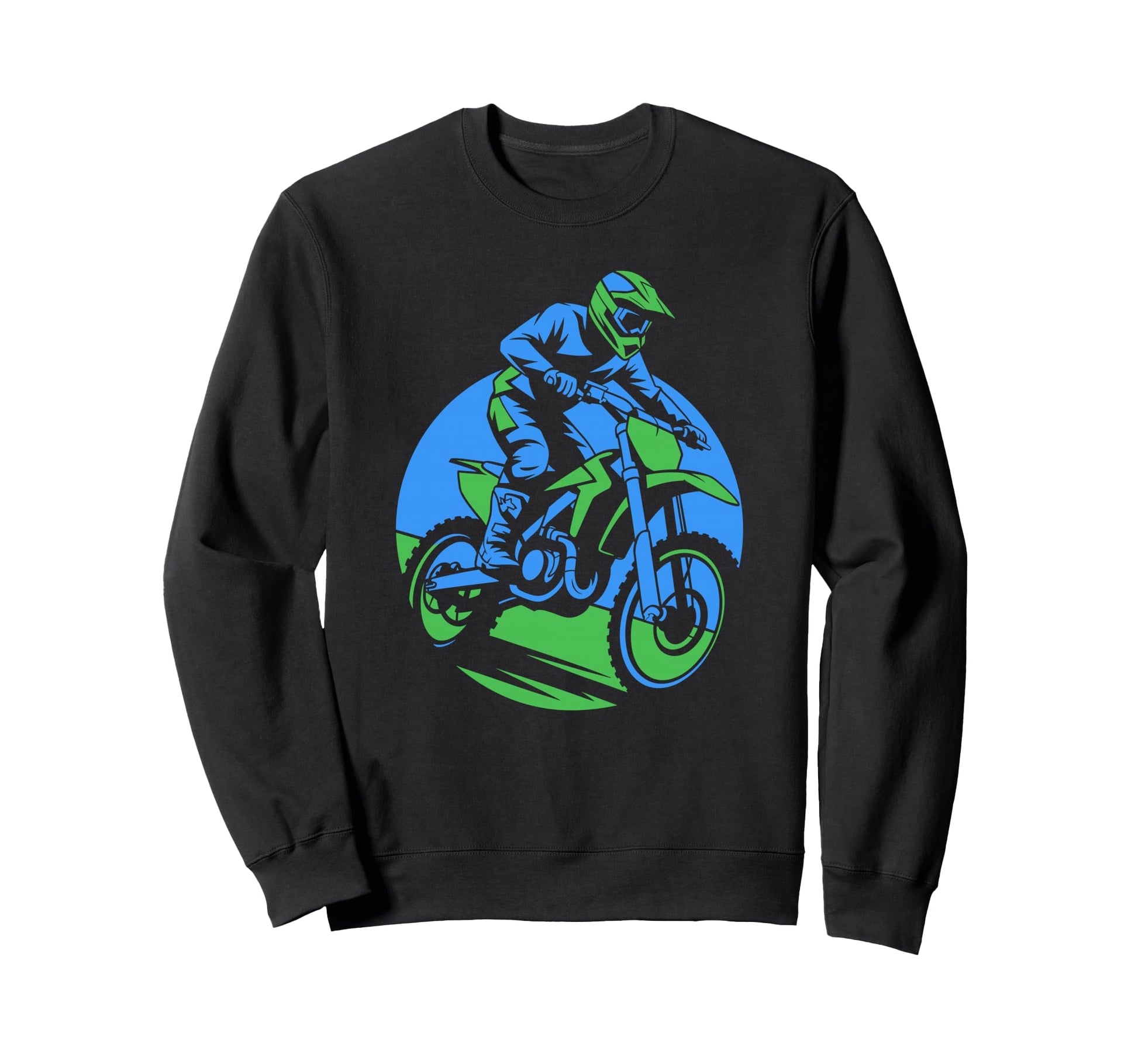 Funny Motocross Dirt Bike Rider Sweatshirt - Trendy Graphic Men Women - T-Shirt, Sweatshirt, Hoodie
