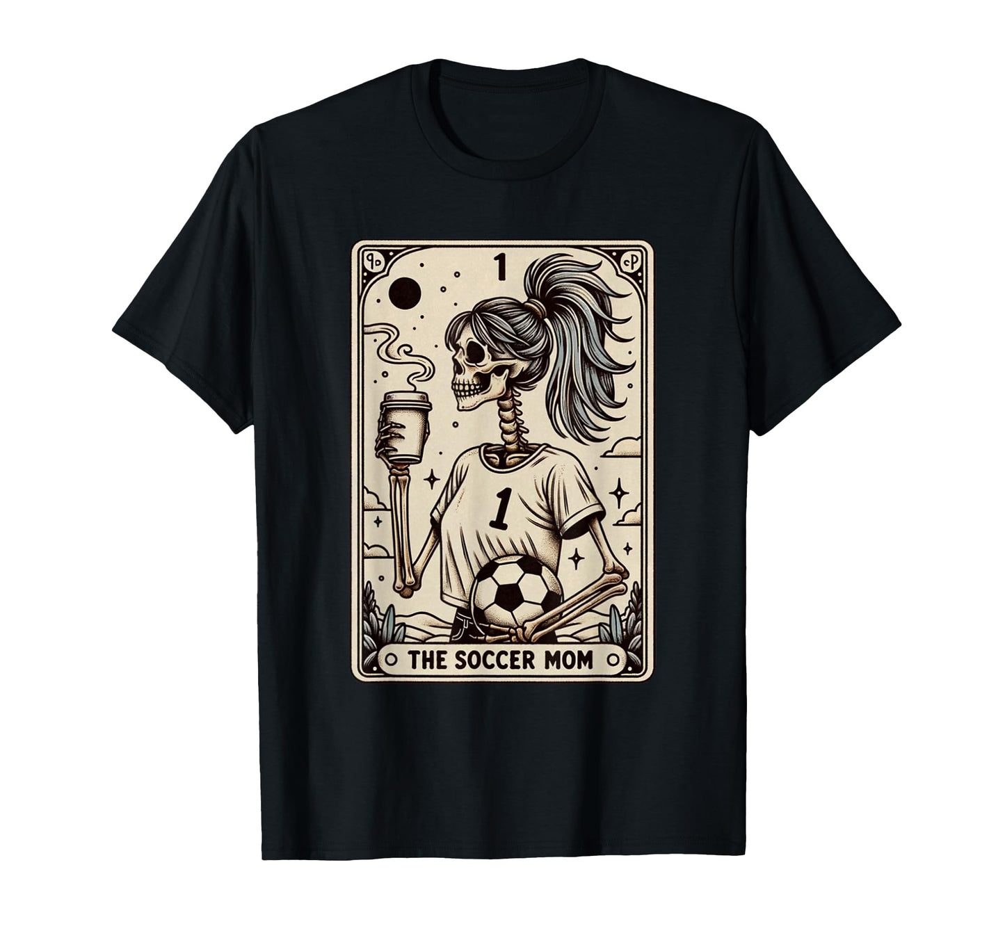 Soccer Mom Tarot Card Halloween T-Shirt - Casual Everyday Wear Men Women - T-Shirt, Sweatshirt, Hoodie