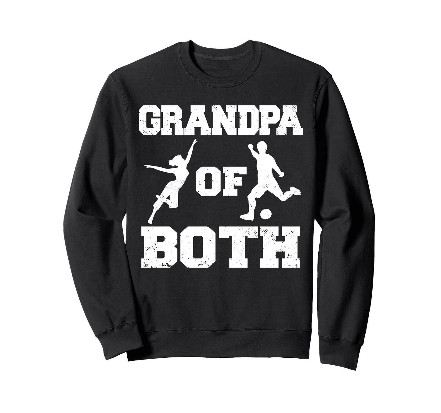 Grandpa Both Funny Soccer And Sweatshirt - Streetwear Style Men Women - T-Shirt, Sweatshirt, Hoodie