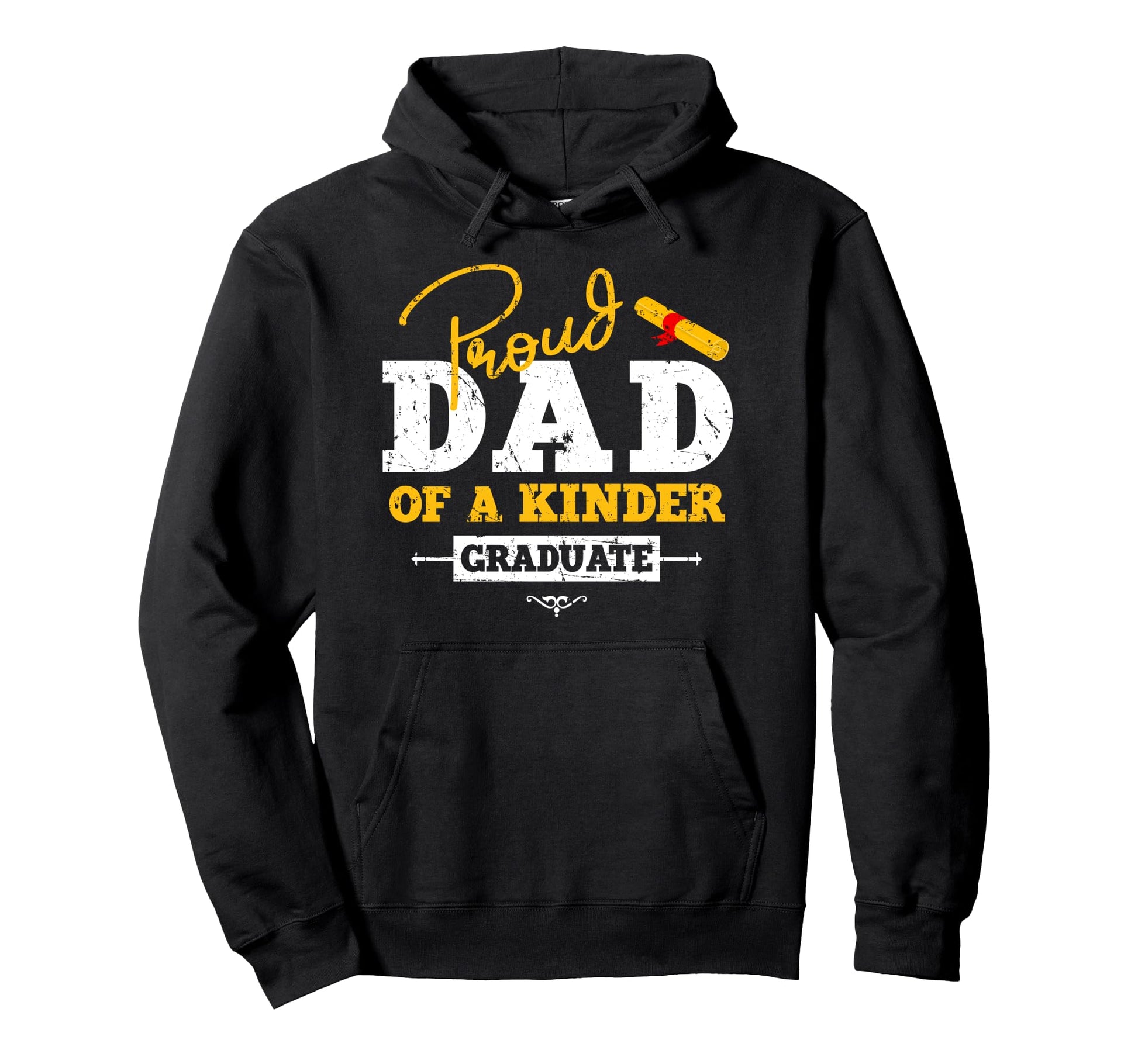 Proud Dad Kinder Graduate Graduation Grad Hoodie - Graphic Print for Adults - T-Shirt, Sweatshirt, Hoodie