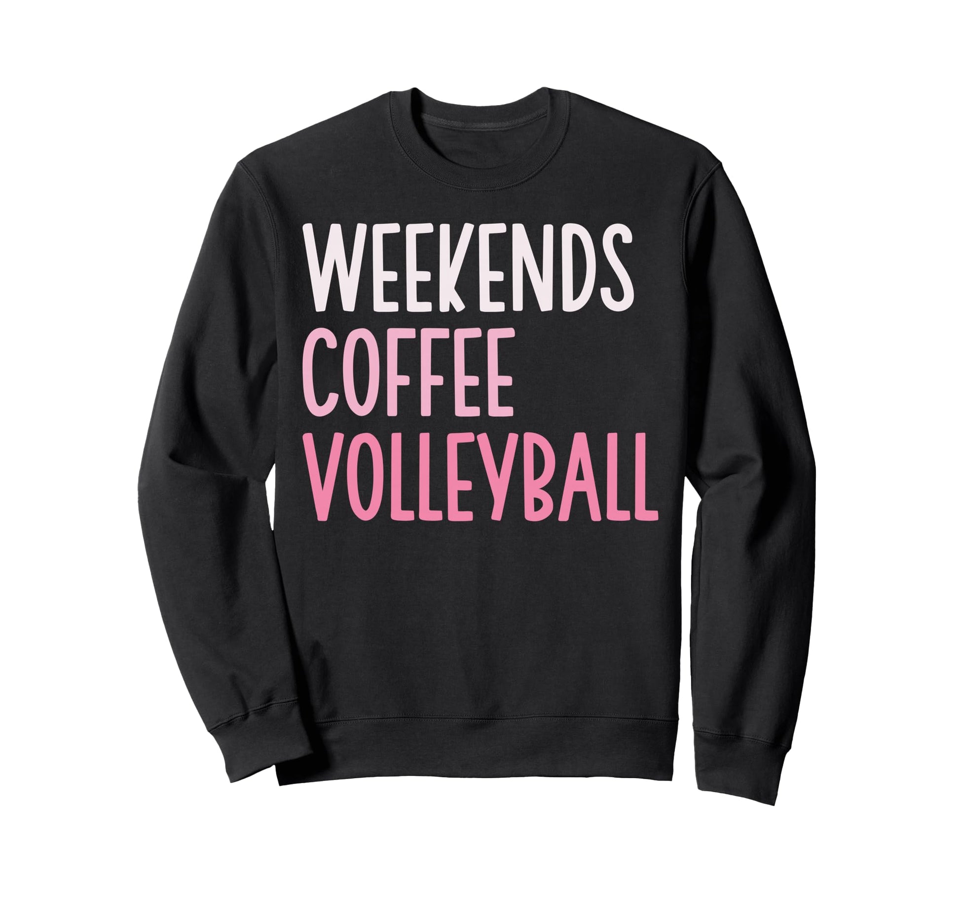 Groovy Weekend Coffee And Volleyball Sweatshirt - Unique Graphic Men Women - T-Shirt, Sweatshirt, Hoodie
