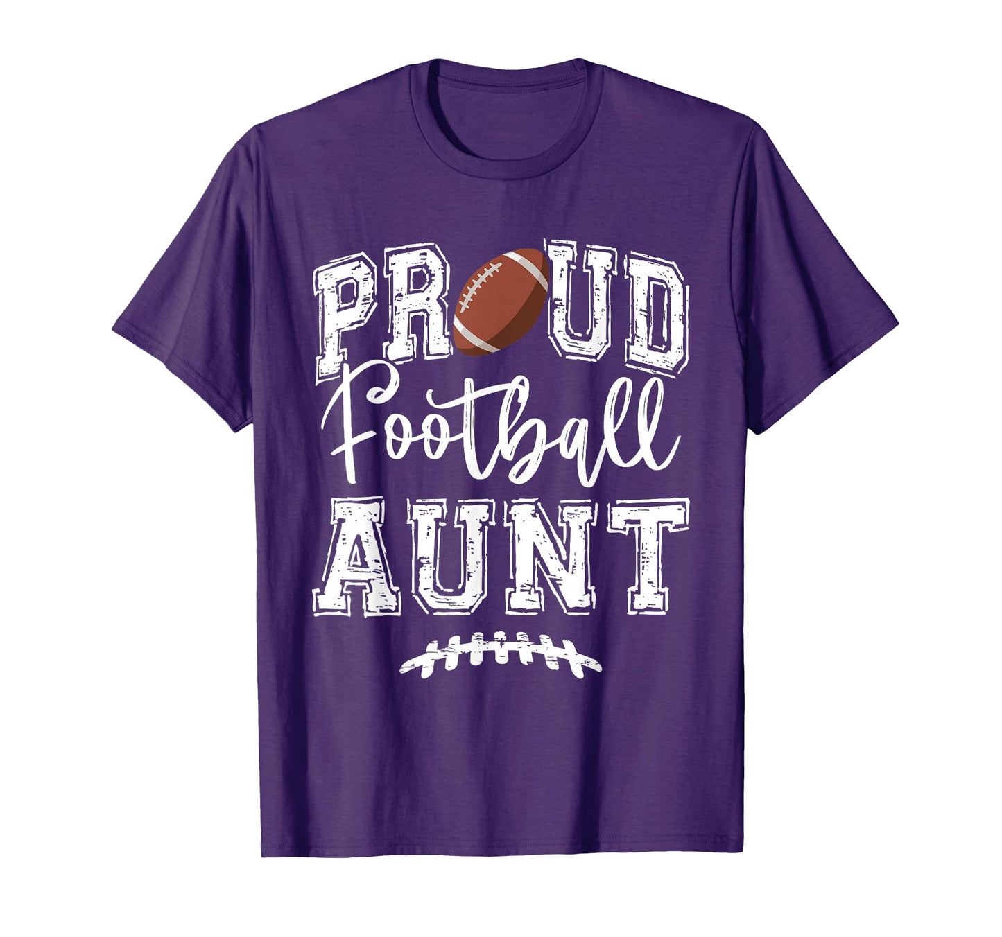 Proud Football Aunt Auntie Funny College T-Shirt - Custom Art Print Unisex - T-Shirt, Sweatshirt, Hoodie