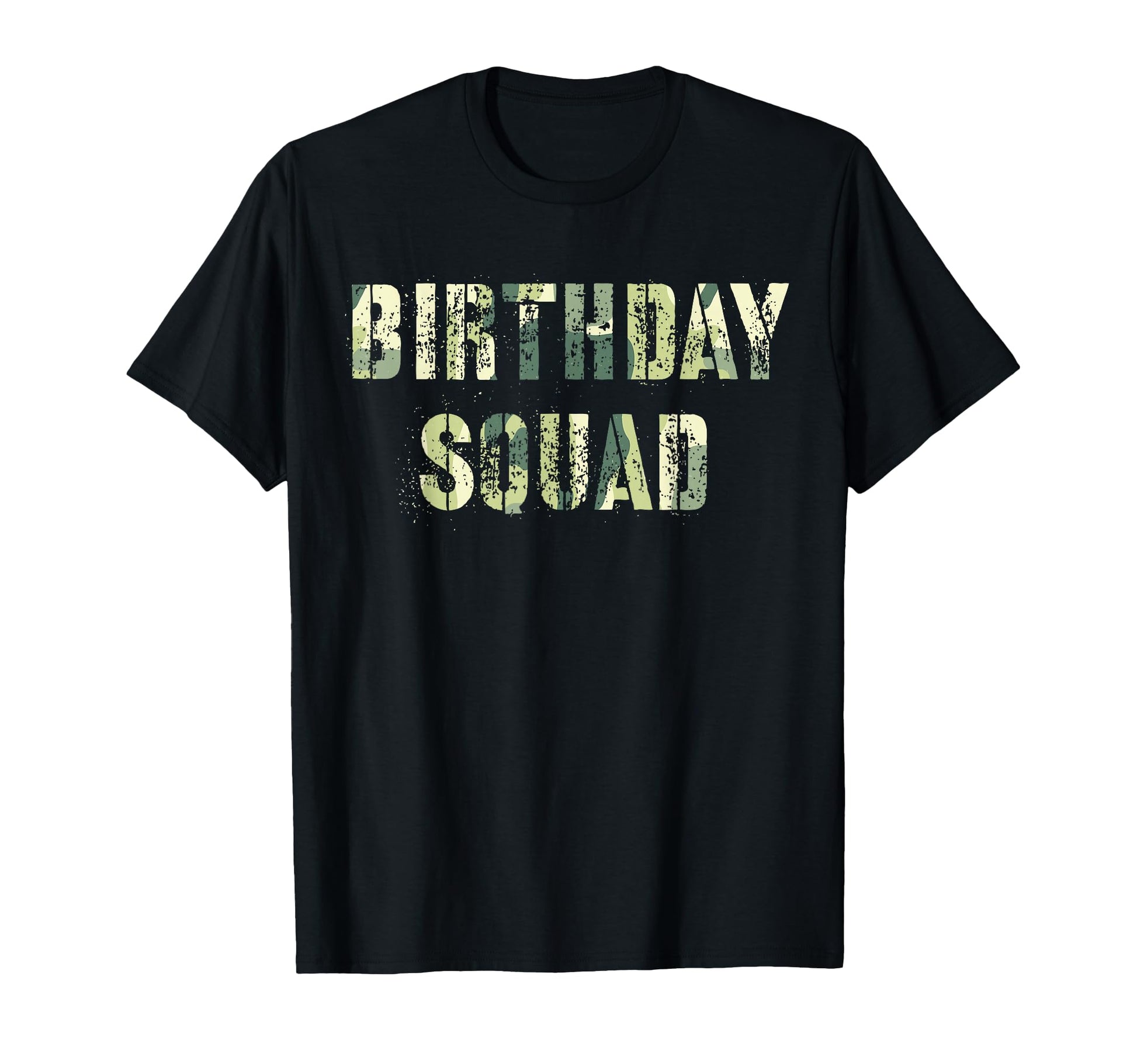 Camouflage Theme Birthday Squad Party T-Shirt - Fun Novelty Design Unisex - T-Shirt, Sweatshirt, Hoodie