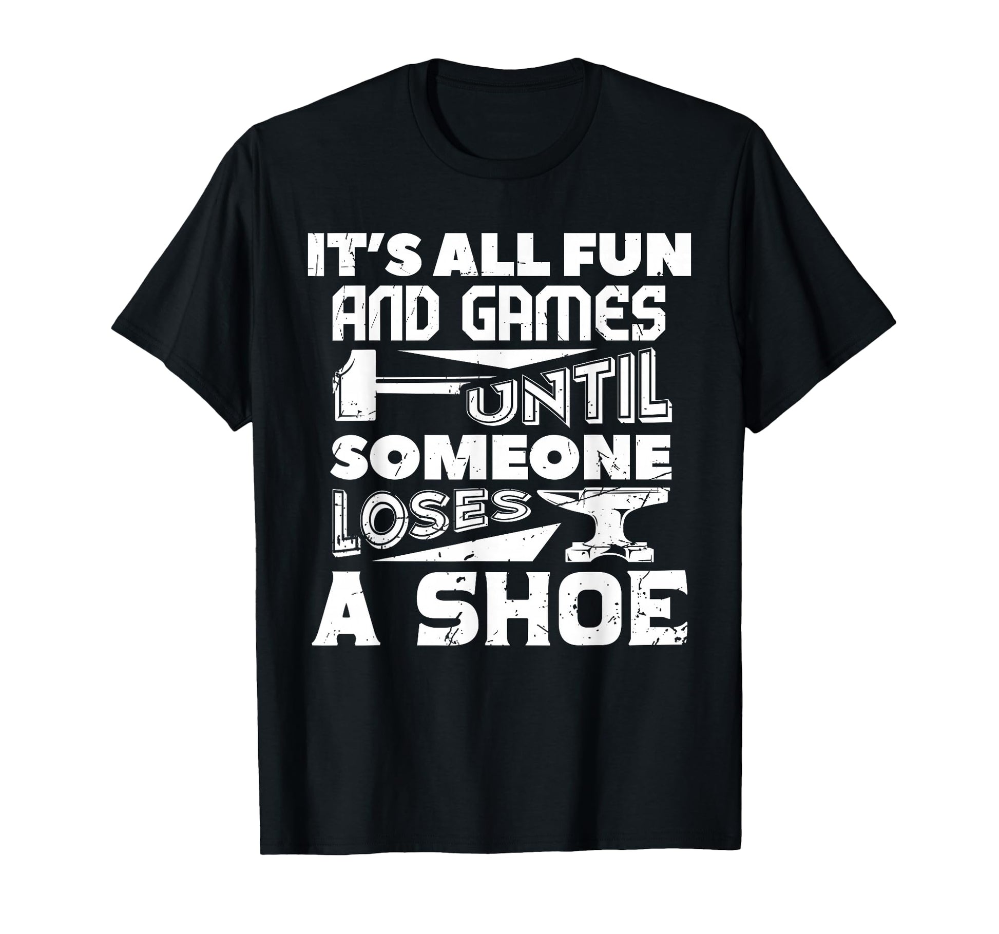 Its All Fun And Games Until Someone T-Shirt - Custom Art Print Unisex - T-Shirt, Sweatshirt, Hoodie
