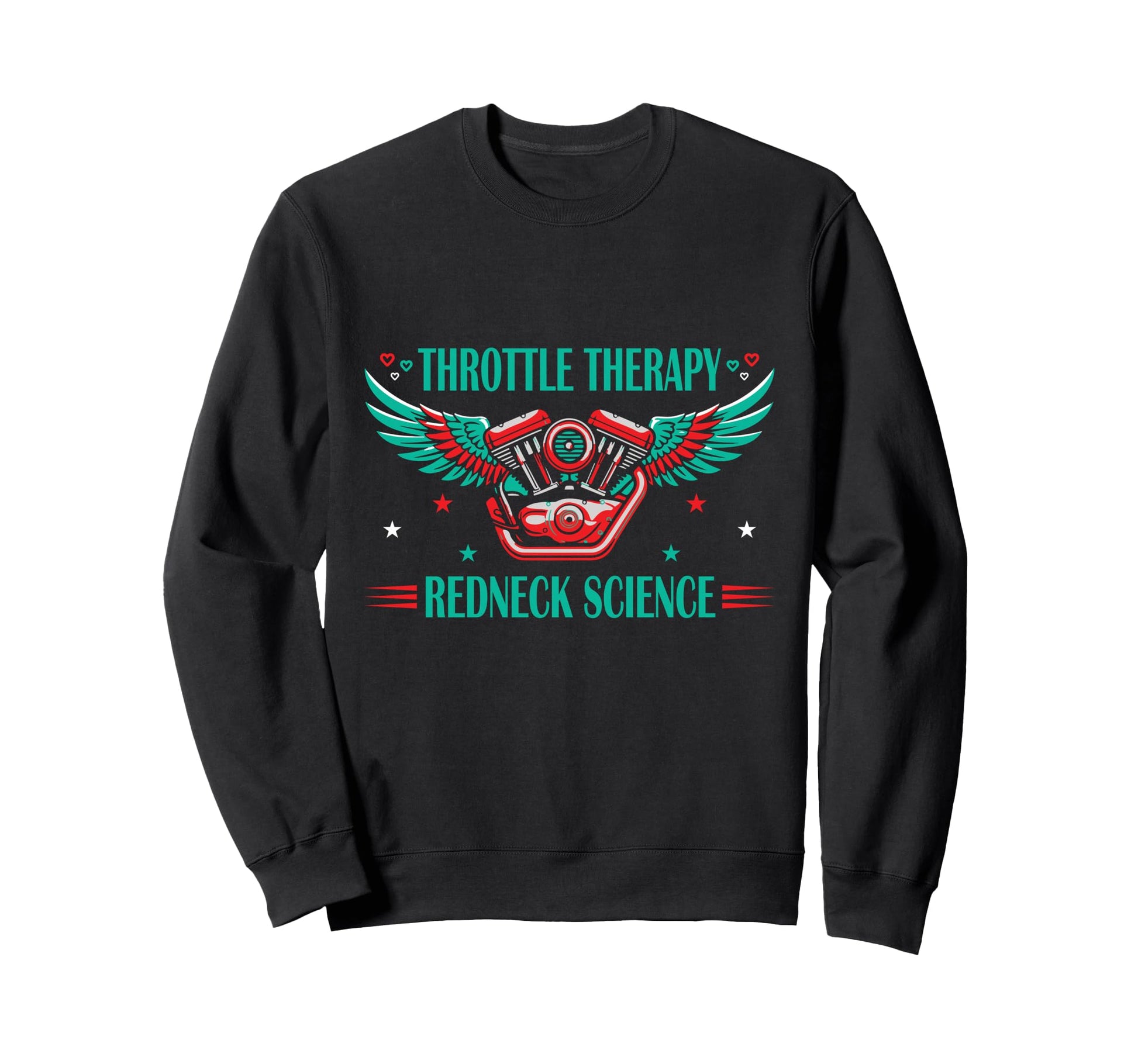 Throttle Garage Therapy Redneck Sweatshirt - Fun Novelty Design Men Women - T-Shirt, Sweatshirt, Hoodie