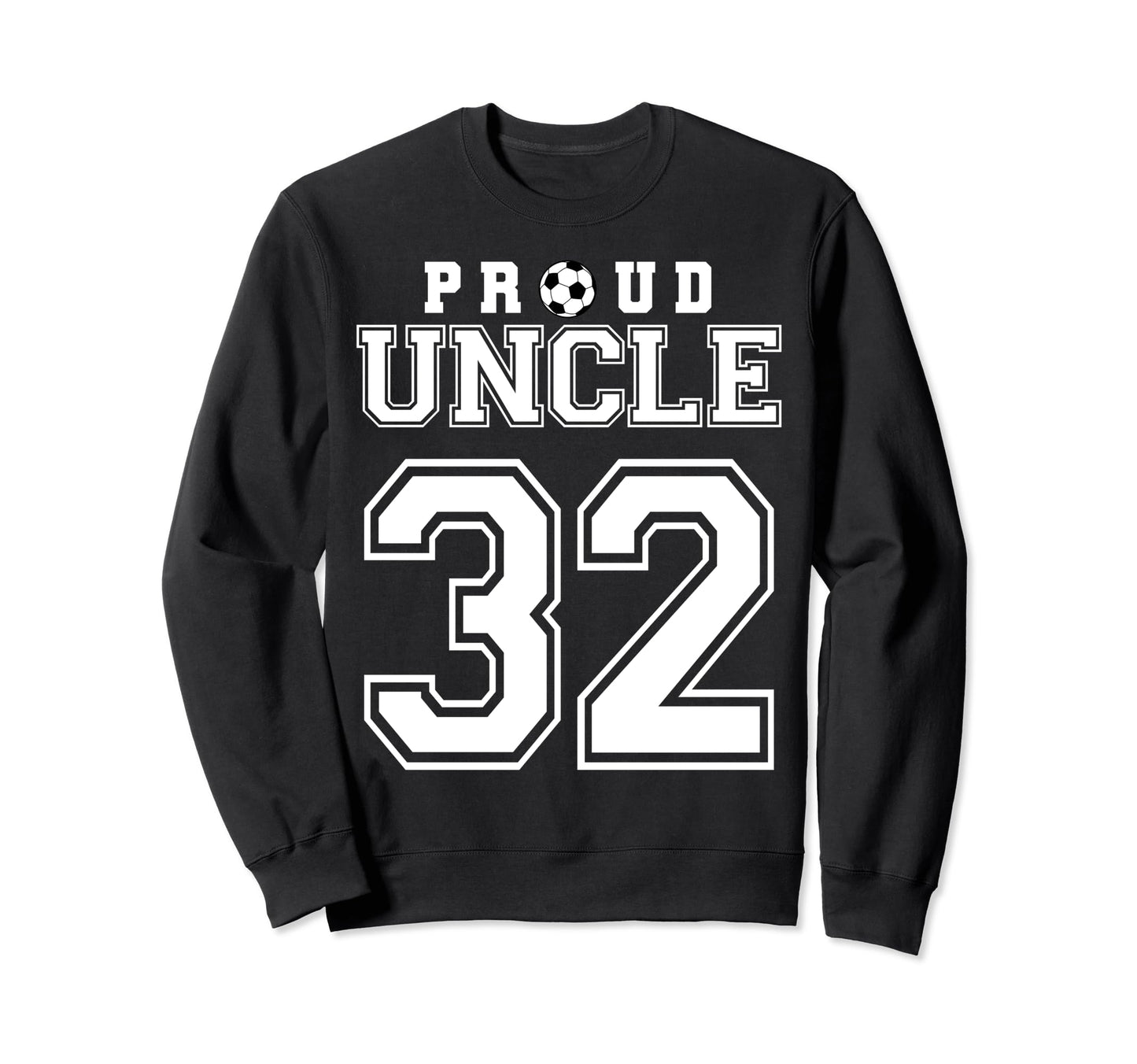 Number 32 Custom Proud Soccer Sweatshirt - Aesthetic Graphic Men Women - T-Shirt, Sweatshirt, Hoodie