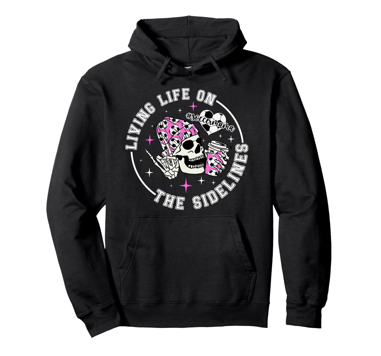 Soccer Mama Funny Soccer Mom Soccer Hoodie - Streetwear Style Unisex - T-Shirt, Sweatshirt, Hoodie