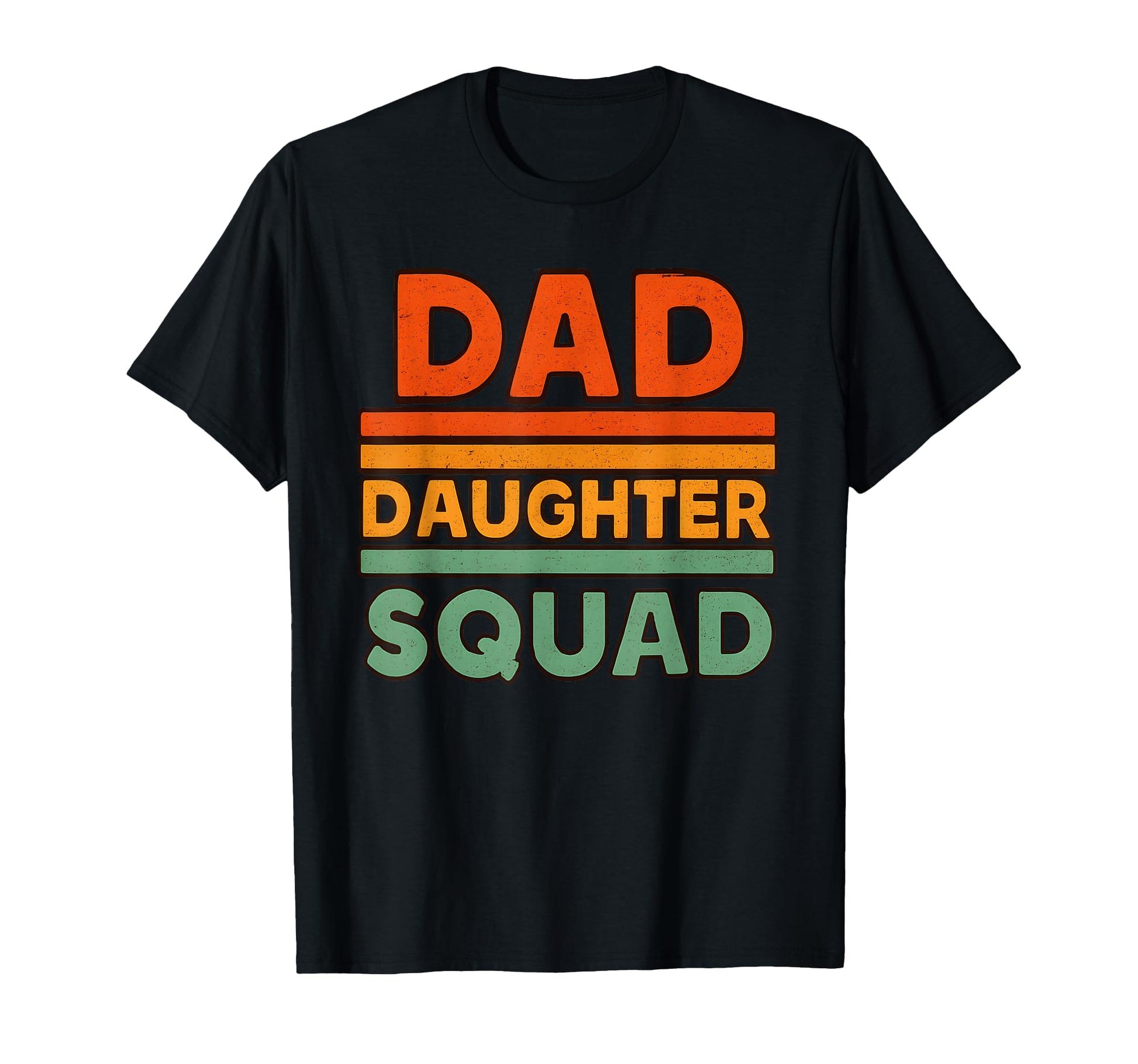 Daddy Daughter Squad Fathers Day T-Shirt - Custom Art Print for Adults - T-Shirt, Sweatshirt, Hoodie