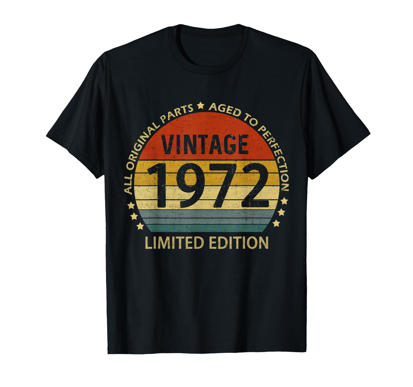 50 Year Old Gifts 1972 50Th Birthday T-Shirt - Fun Novelty Design Unisex - T-Shirt, Sweatshirt, Hoodie