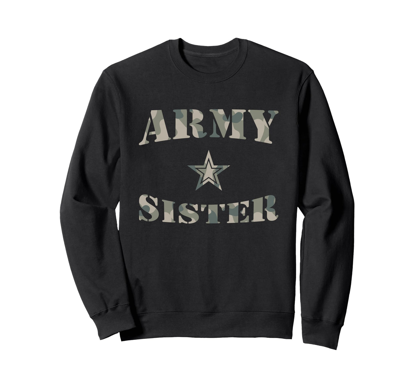 Proud Army Sister Camouflage Army Sweatshirt - Minimalist Print Men Women - T-Shirt, Sweatshirt, Hoodie