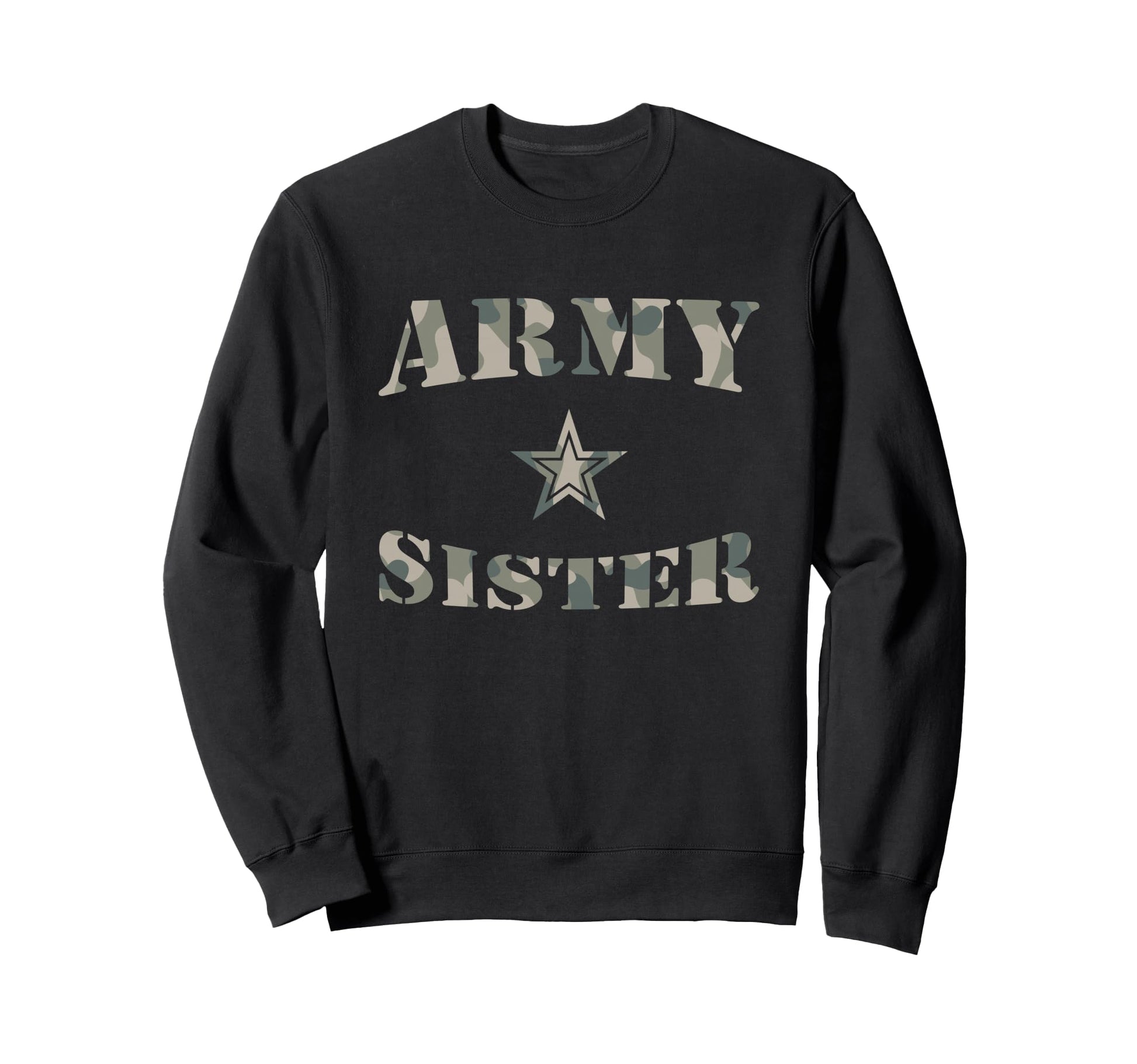 Proud Army Sister Camouflage Army Sweatshirt - Minimalist Print Men Women - T-Shirt, Sweatshirt, Hoodie