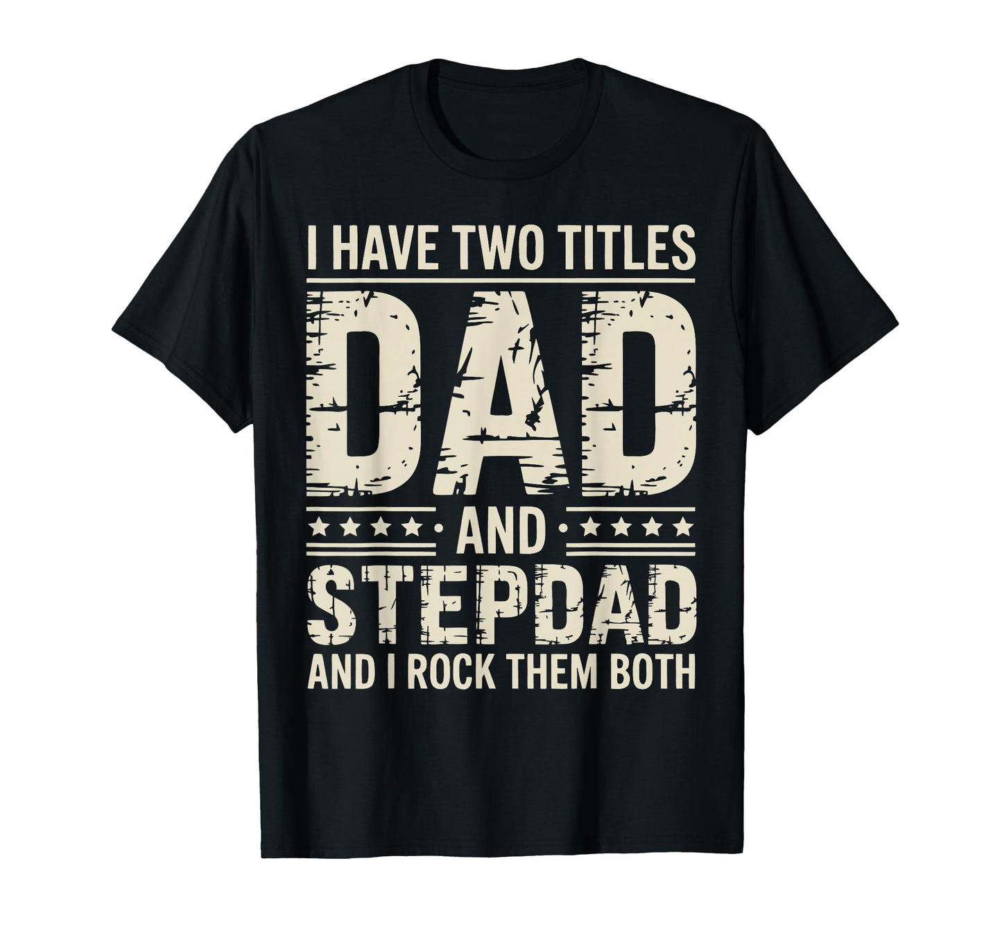 Stepfather Stepdad Step Parent Family T-Shirt - Aesthetic Graphic Unisex - T-Shirt, Sweatshirt, Hoodie