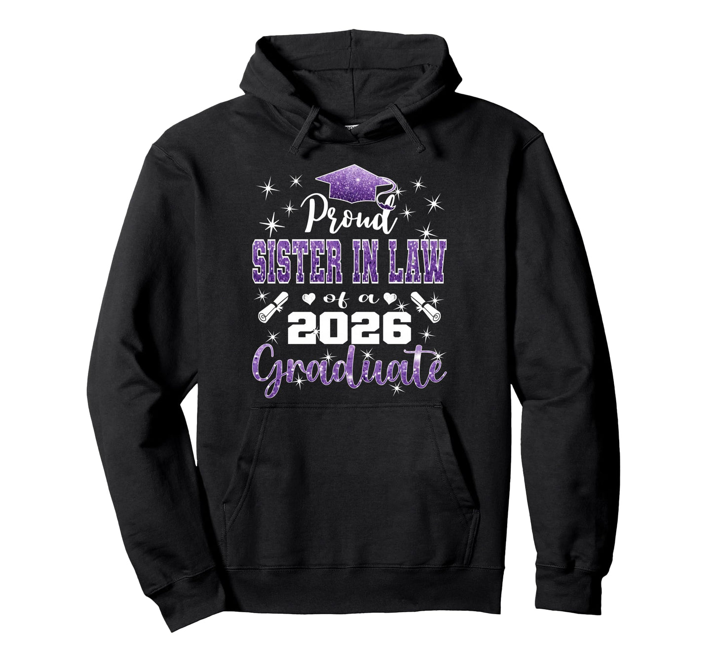 Super Proud Sister Law 2026 Graduate Hoodie - Minimalist Print for Adults - T-Shirt, Sweatshirt, Hoodie