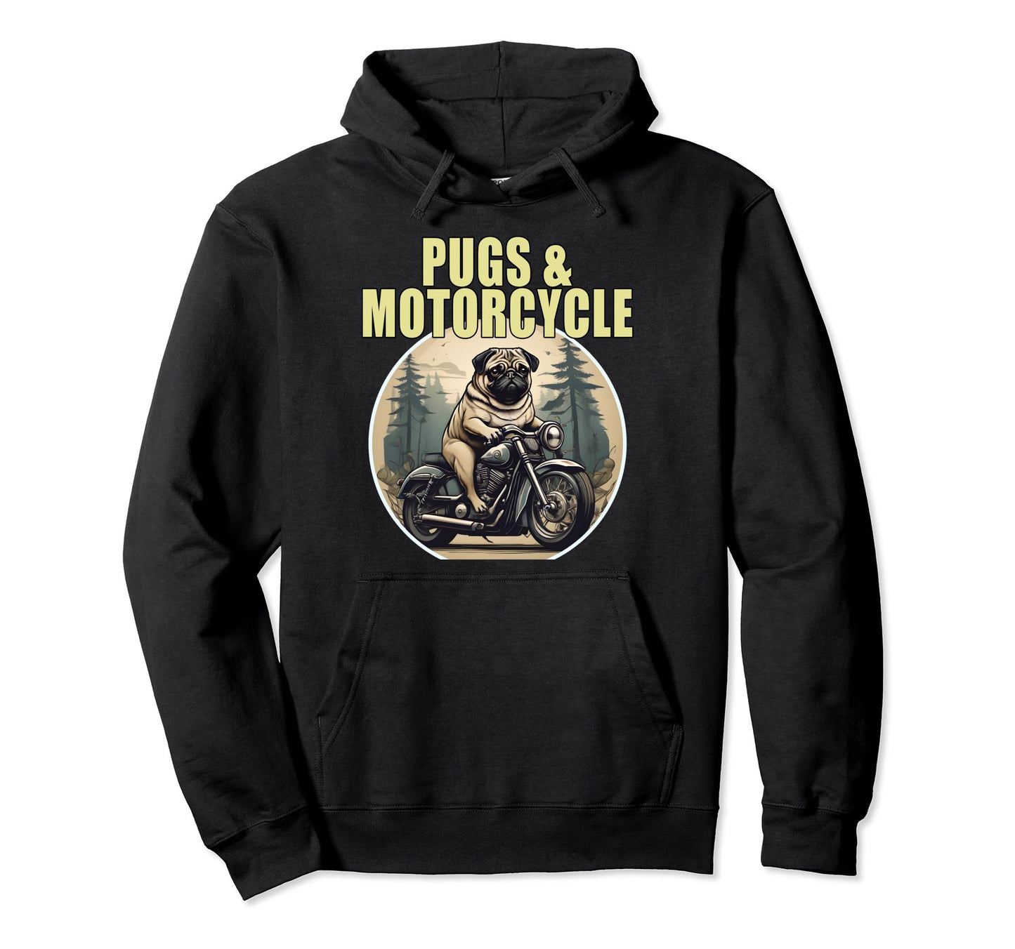 Pugs And Motorcycle Dog Lovers Hoodie - Casual Everyday Wear for Adults - T-Shirt, Sweatshirt, Hoodie
