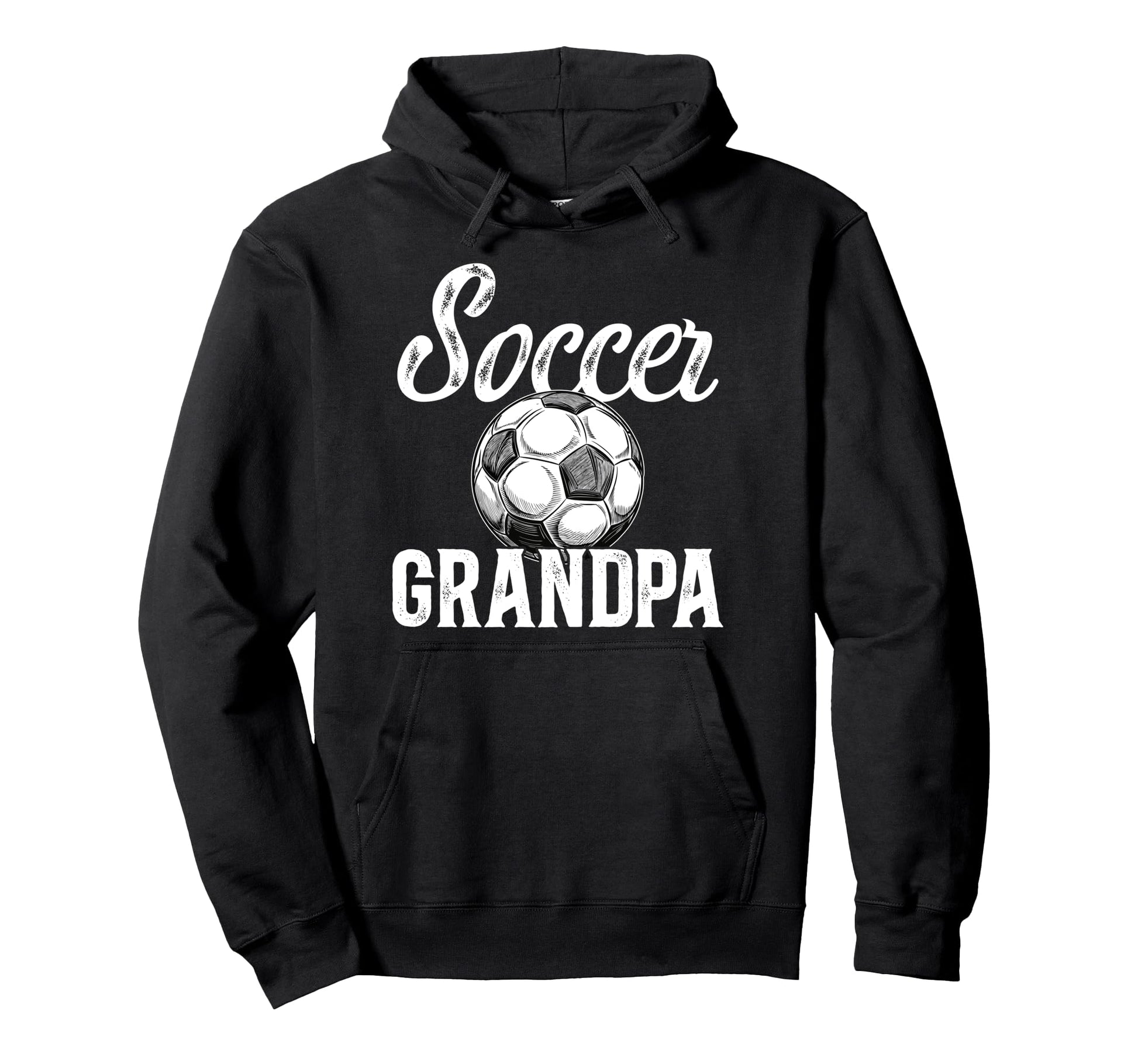 Soccer Grandpa Soccer Player Hoodie - Streetwear Style for Adults - T-Shirt, Sweatshirt, Hoodie