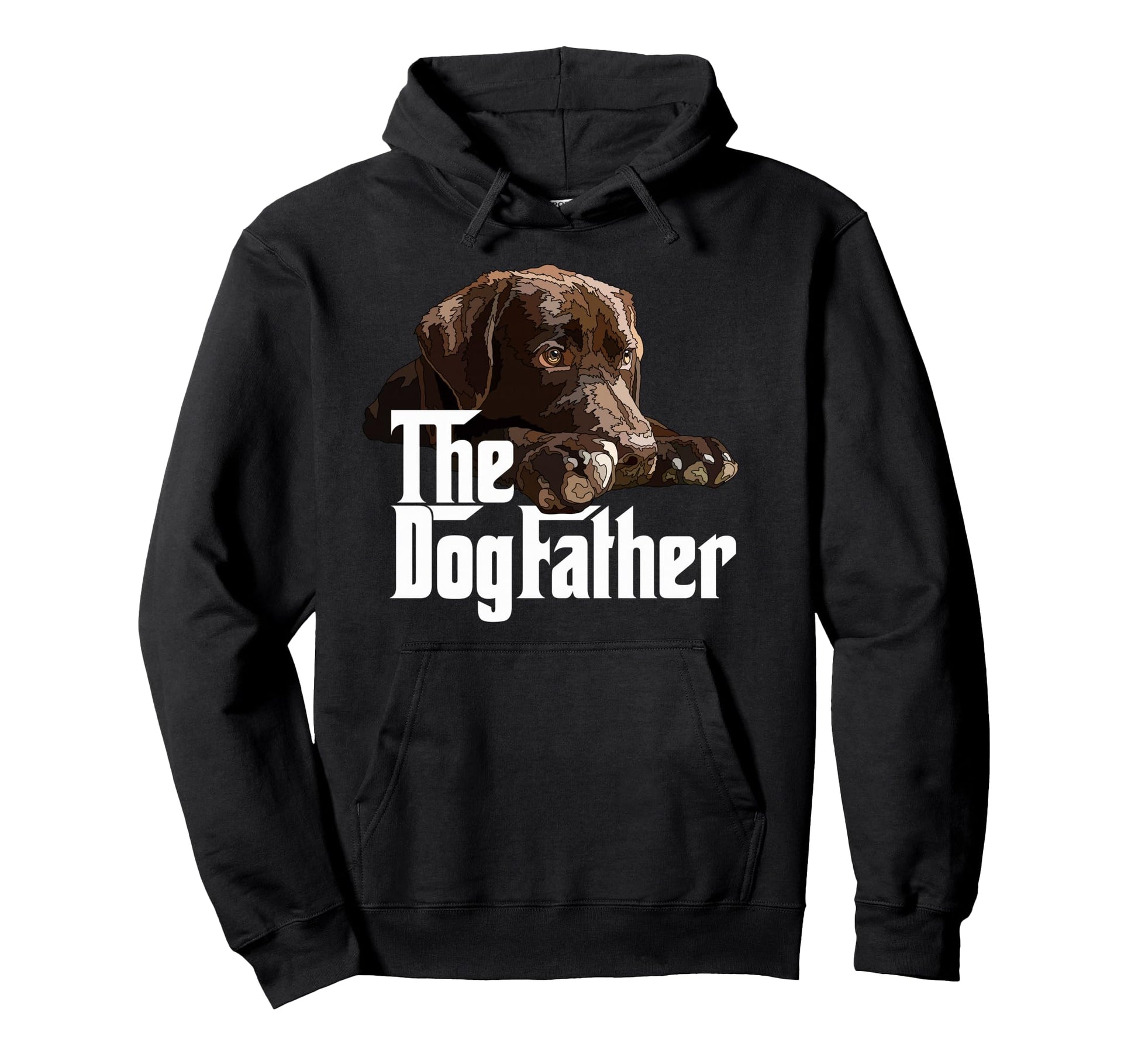 Dog Father Brown Labrador Chocolate Hoodie - Unique Graphic Unisex - T-Shirt, Sweatshirt, Hoodie