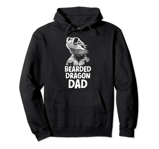 Bearded Dragon Dad Funny Reptile Hoodie - Fun Novelty Design Men Women - T-Shirt, Sweatshirt, Hoodie