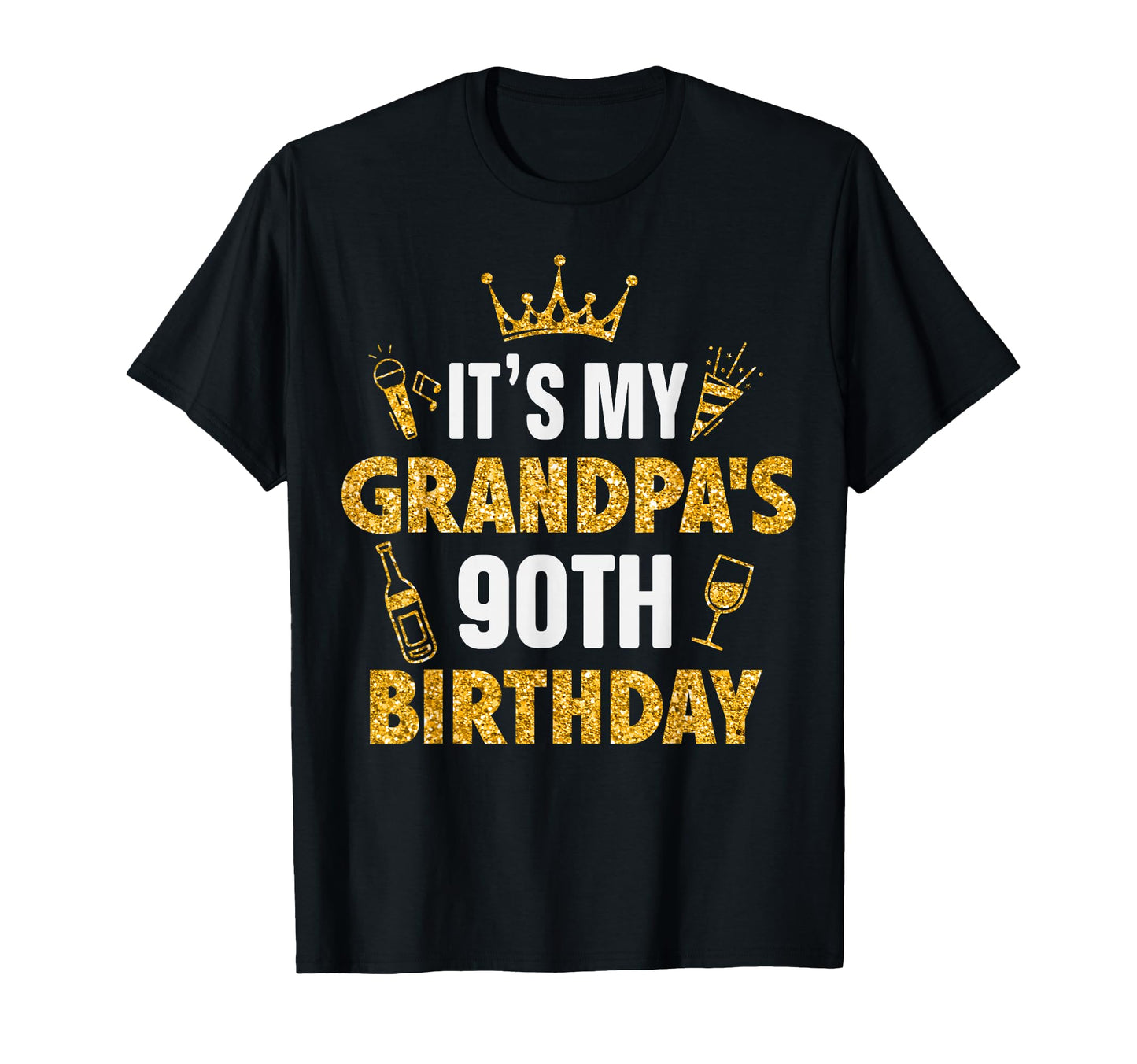 Grandpa Its My Grandpas 90Th T-Shirt - Streetwear Style for Adults - T-Shirt, Sweatshirt, Hoodie