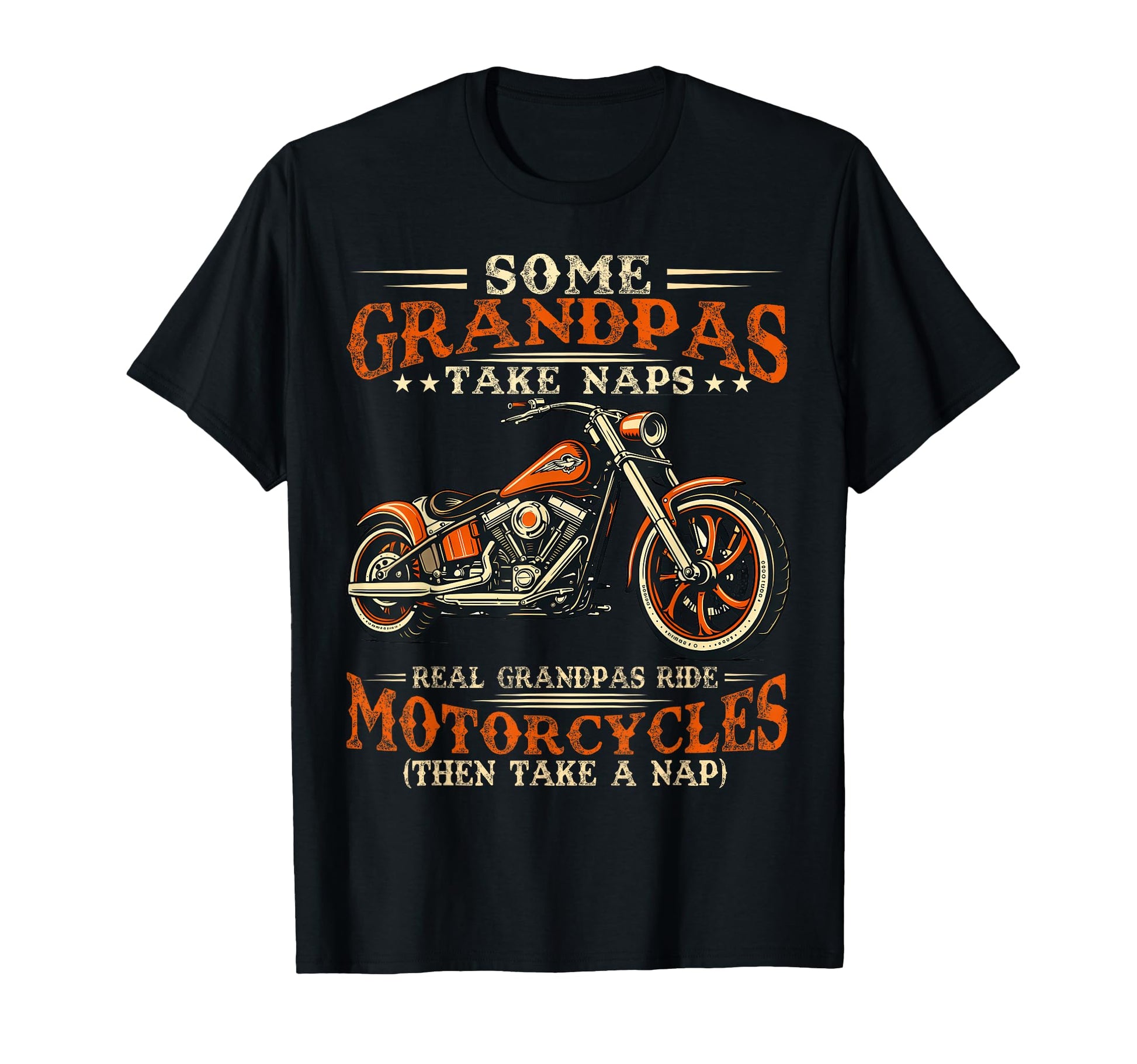 Some Grandpas Take Naps Real Grandpas T-Shirt - Fun Novelty Design Unisex - T-Shirt, Sweatshirt, Hoodie